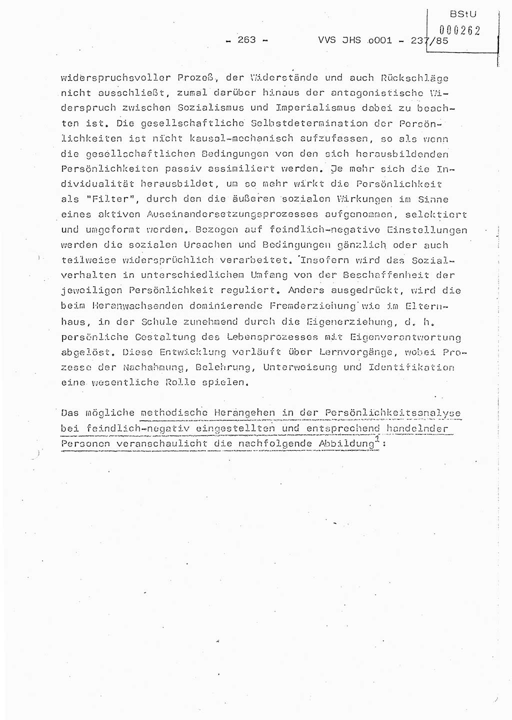 Dissertation Oberstleutnant Peter Jakulski (JHS), Oberstleutnat Christian Rudolph (HA Ⅸ), Major Horst Böttger (ZMD), Major Wolfgang Grüneberg (JHS), Major Albert Meutsch (JHS), Ministerium für Staatssicherheit (MfS) [Deutsche Demokratische Republik (DDR)], Juristische Hochschule (JHS), Vertrauliche Verschlußsache (VVS) o001-237/85, Potsdam 1985, Seite 263 (Diss. MfS DDR JHS VVS o001-237/85 1985, S. 263)