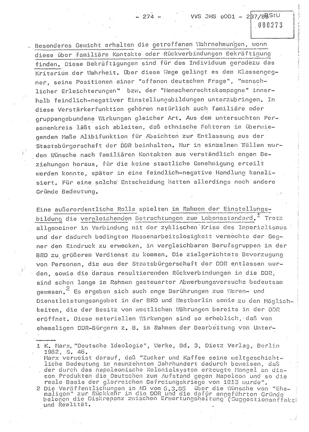 Dissertation Oberstleutnant Peter Jakulski (JHS), Oberstleutnat Christian Rudolph (HA Ⅸ), Major Horst Böttger (ZMD), Major Wolfgang Grüneberg (JHS), Major Albert Meutsch (JHS), Ministerium für Staatssicherheit (MfS) [Deutsche Demokratische Republik (DDR)], Juristische Hochschule (JHS), Vertrauliche Verschlußsache (VVS) o001-237/85, Potsdam 1985, Seite 274 (Diss. MfS DDR JHS VVS o001-237/85 1985, S. 274)