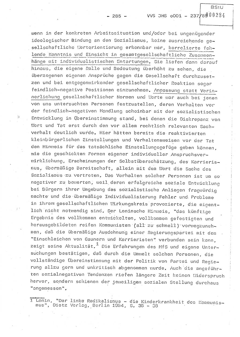 Dissertation Oberstleutnant Peter Jakulski (JHS), Oberstleutnat Christian Rudolph (HA Ⅸ), Major Horst Böttger (ZMD), Major Wolfgang Grüneberg (JHS), Major Albert Meutsch (JHS), Ministerium für Staatssicherheit (MfS) [Deutsche Demokratische Republik (DDR)], Juristische Hochschule (JHS), Vertrauliche Verschlußsache (VVS) o001-237/85, Potsdam 1985, Seite 285 (Diss. MfS DDR JHS VVS o001-237/85 1985, S. 285)