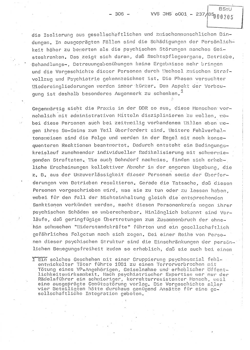 Dissertation Oberstleutnant Peter Jakulski (JHS), Oberstleutnat Christian Rudolph (HA Ⅸ), Major Horst Böttger (ZMD), Major Wolfgang Grüneberg (JHS), Major Albert Meutsch (JHS), Ministerium für Staatssicherheit (MfS) [Deutsche Demokratische Republik (DDR)], Juristische Hochschule (JHS), Vertrauliche Verschlußsache (VVS) o001-237/85, Potsdam 1985, Seite 306 (Diss. MfS DDR JHS VVS o001-237/85 1985, S. 306)