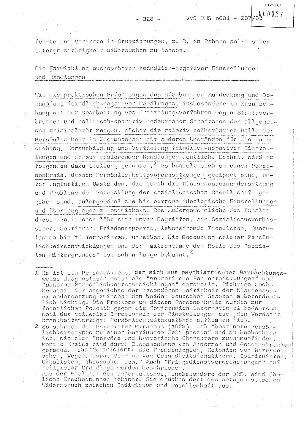 Dissertation Oberstleutnant Peter Jakulski (JHS), Oberstleutnat Christian Rudolph (HA Ⅸ), Major Horst Böttger (ZMD), Major Wolfgang Grüneberg (JHS), Major Albert Meutsch (JHS), Ministerium für Staatssicherheit (MfS) [Deutsche Demokratische Republik (DDR)], Juristische Hochschule (JHS), Vertrauliche Verschlußsache (VVS) o001-237/85, Potsdam 1985, Seite 328 (Diss. MfS DDR JHS VVS o001-237/85 1985, S. 328)
