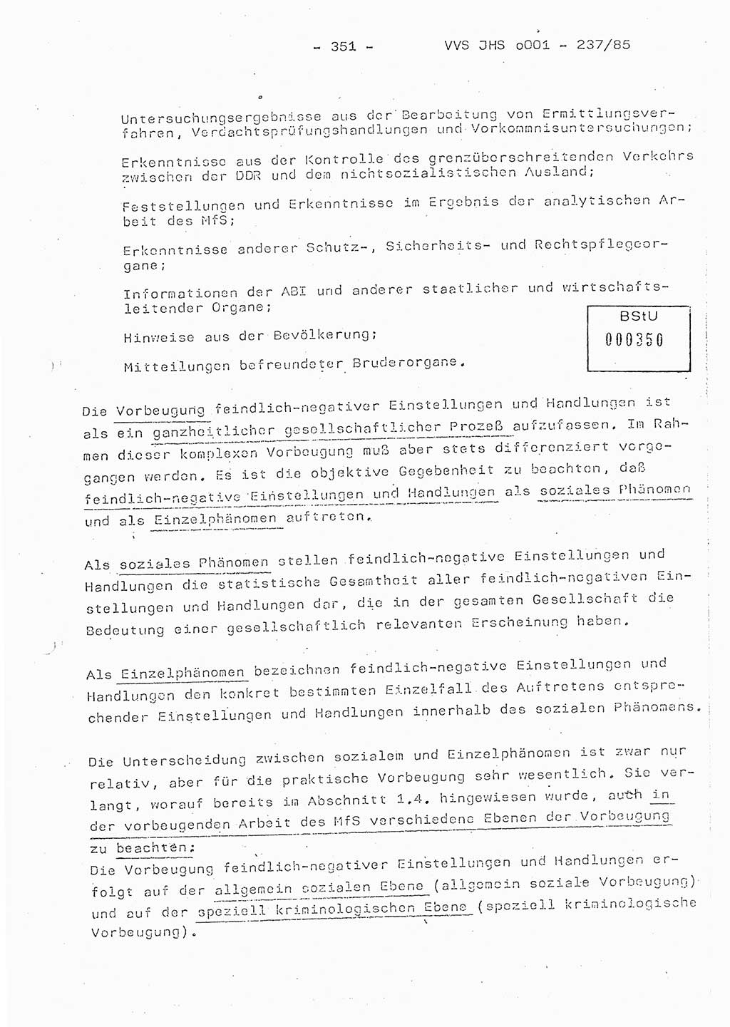 Dissertation Oberstleutnant Peter Jakulski (JHS), Oberstleutnat Christian Rudolph (HA Ⅸ), Major Horst Böttger (ZMD), Major Wolfgang Grüneberg (JHS), Major Albert Meutsch (JHS), Ministerium für Staatssicherheit (MfS) [Deutsche Demokratische Republik (DDR)], Juristische Hochschule (JHS), Vertrauliche Verschlußsache (VVS) o001-237/85, Potsdam 1985, Seite 351 (Diss. MfS DDR JHS VVS o001-237/85 1985, S. 351)