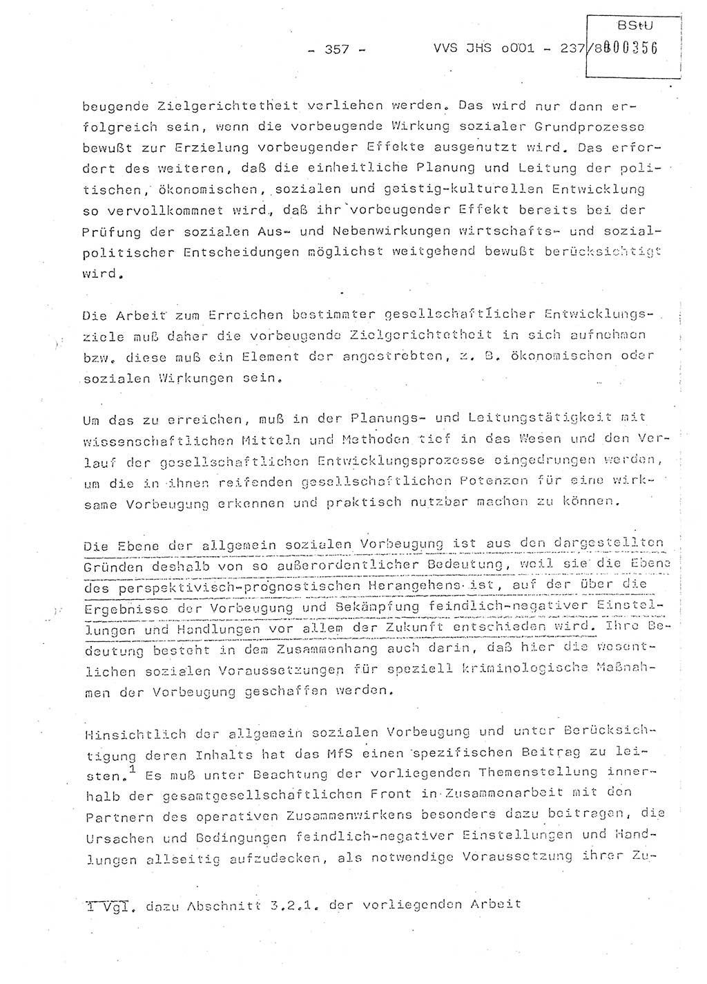 Dissertation Oberstleutnant Peter Jakulski (JHS), Oberstleutnat Christian Rudolph (HA Ⅸ), Major Horst Böttger (ZMD), Major Wolfgang Grüneberg (JHS), Major Albert Meutsch (JHS), Ministerium für Staatssicherheit (MfS) [Deutsche Demokratische Republik (DDR)], Juristische Hochschule (JHS), Vertrauliche Verschlußsache (VVS) o001-237/85, Potsdam 1985, Seite 357 (Diss. MfS DDR JHS VVS o001-237/85 1985, S. 357)