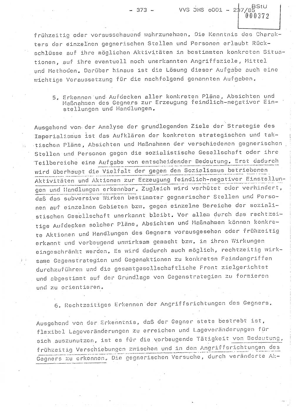 Dissertation Oberstleutnant Peter Jakulski (JHS), Oberstleutnat Christian Rudolph (HA Ⅸ), Major Horst Böttger (ZMD), Major Wolfgang Grüneberg (JHS), Major Albert Meutsch (JHS), Ministerium für Staatssicherheit (MfS) [Deutsche Demokratische Republik (DDR)], Juristische Hochschule (JHS), Vertrauliche Verschlußsache (VVS) o001-237/85, Potsdam 1985, Seite 373 (Diss. MfS DDR JHS VVS o001-237/85 1985, S. 373)