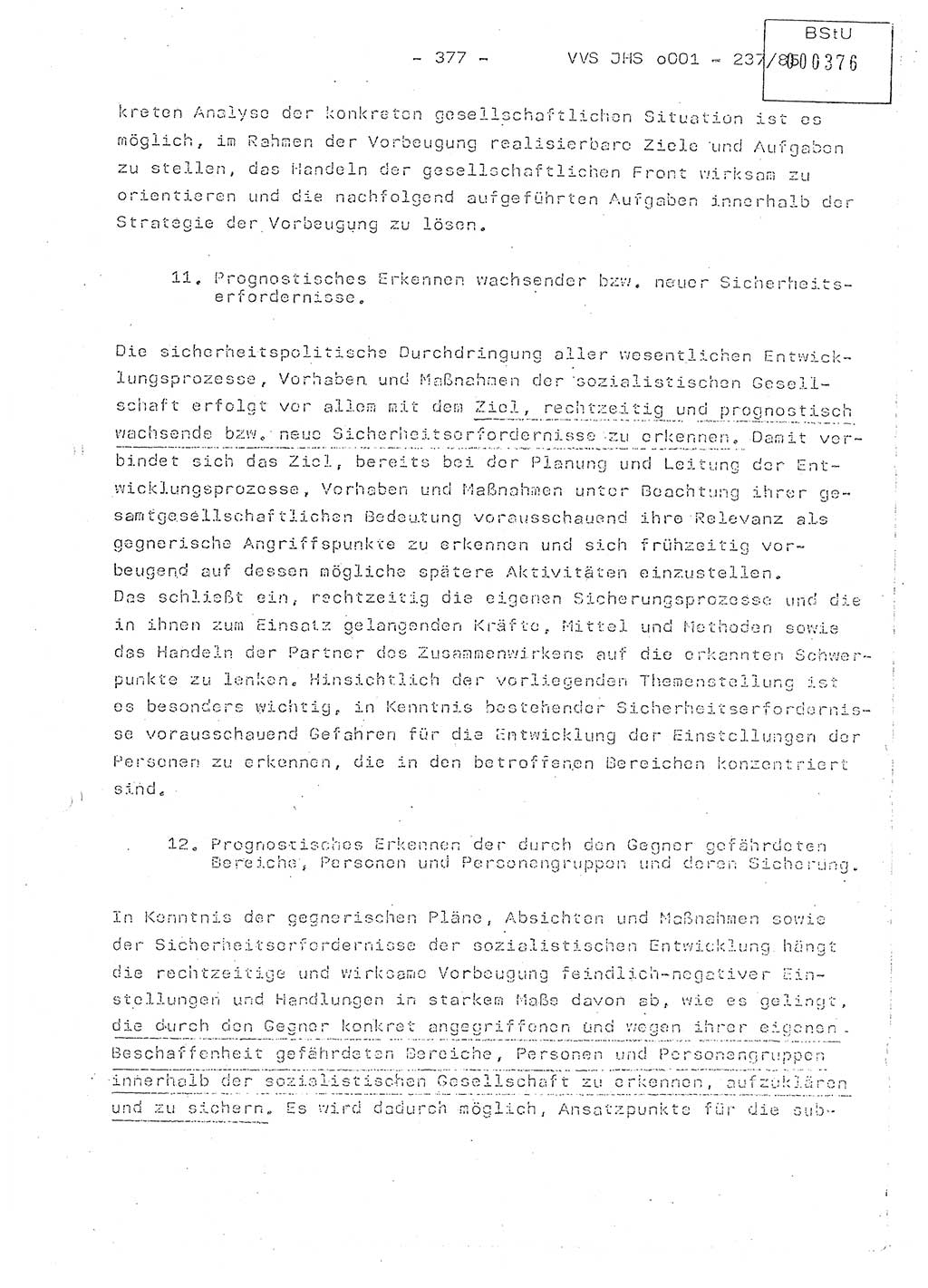 Dissertation Oberstleutnant Peter Jakulski (JHS), Oberstleutnat Christian Rudolph (HA Ⅸ), Major Horst Böttger (ZMD), Major Wolfgang Grüneberg (JHS), Major Albert Meutsch (JHS), Ministerium für Staatssicherheit (MfS) [Deutsche Demokratische Republik (DDR)], Juristische Hochschule (JHS), Vertrauliche Verschlußsache (VVS) o001-237/85, Potsdam 1985, Seite 377 (Diss. MfS DDR JHS VVS o001-237/85 1985, S. 377)
