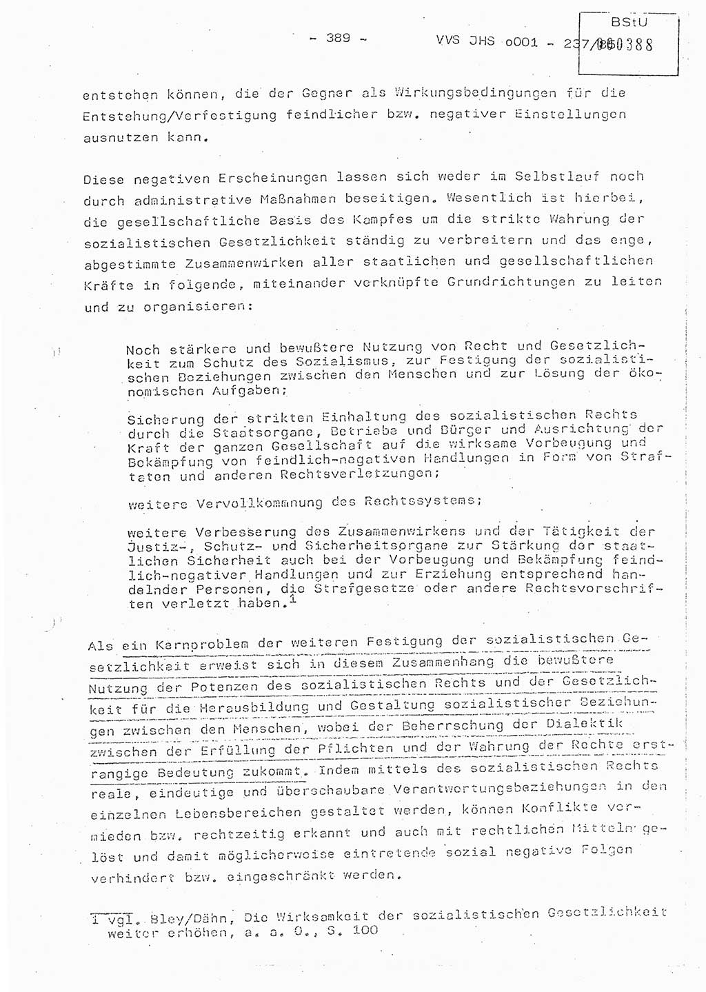 Dissertation Oberstleutnant Peter Jakulski (JHS), Oberstleutnat Christian Rudolph (HA Ⅸ), Major Horst Böttger (ZMD), Major Wolfgang Grüneberg (JHS), Major Albert Meutsch (JHS), Ministerium für Staatssicherheit (MfS) [Deutsche Demokratische Republik (DDR)], Juristische Hochschule (JHS), Vertrauliche Verschlußsache (VVS) o001-237/85, Potsdam 1985, Seite 389 (Diss. MfS DDR JHS VVS o001-237/85 1985, S. 389)