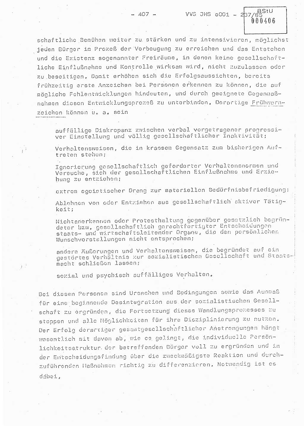 Dissertation Oberstleutnant Peter Jakulski (JHS), Oberstleutnat Christian Rudolph (HA Ⅸ), Major Horst Böttger (ZMD), Major Wolfgang Grüneberg (JHS), Major Albert Meutsch (JHS), Ministerium für Staatssicherheit (MfS) [Deutsche Demokratische Republik (DDR)], Juristische Hochschule (JHS), Vertrauliche Verschlußsache (VVS) o001-237/85, Potsdam 1985, Seite 407 (Diss. MfS DDR JHS VVS o001-237/85 1985, S. 407)