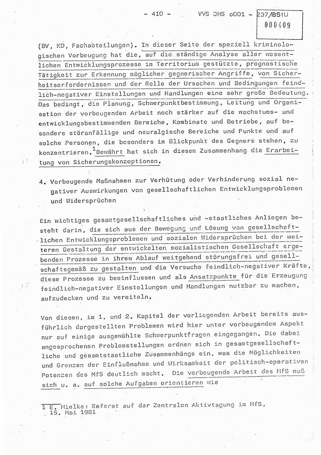 Dissertation Oberstleutnant Peter Jakulski (JHS), Oberstleutnat Christian Rudolph (HA Ⅸ), Major Horst Böttger (ZMD), Major Wolfgang Grüneberg (JHS), Major Albert Meutsch (JHS), Ministerium für Staatssicherheit (MfS) [Deutsche Demokratische Republik (DDR)], Juristische Hochschule (JHS), Vertrauliche Verschlußsache (VVS) o001-237/85, Potsdam 1985, Seite 410 (Diss. MfS DDR JHS VVS o001-237/85 1985, S. 410)