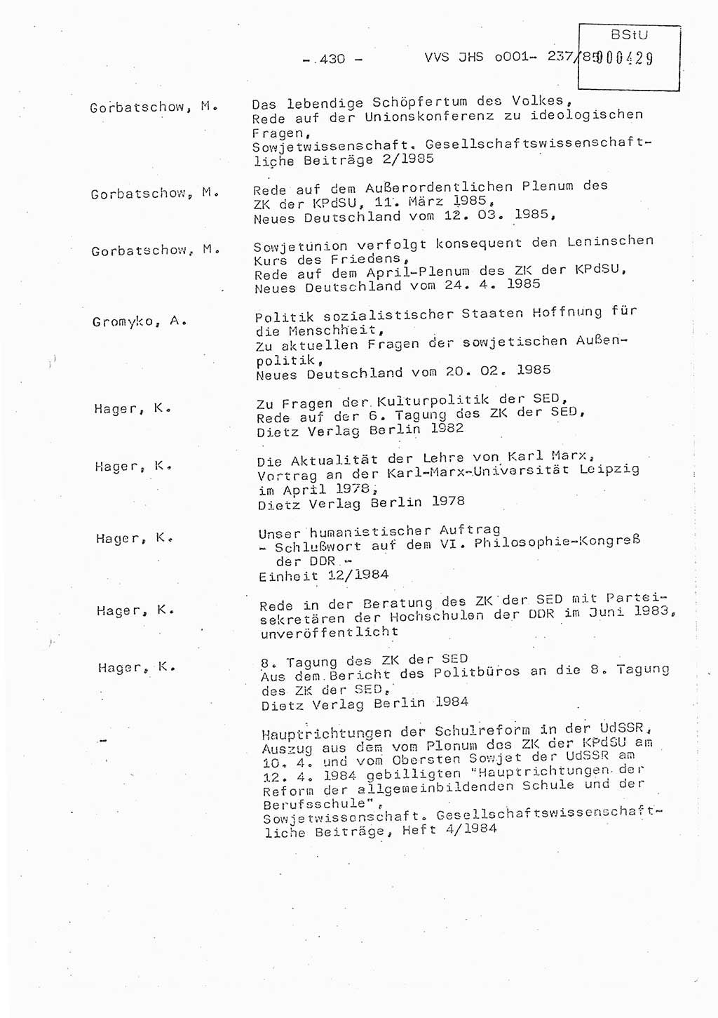 Dissertation Oberstleutnant Peter Jakulski (JHS), Oberstleutnat Christian Rudolph (HA Ⅸ), Major Horst Böttger (ZMD), Major Wolfgang Grüneberg (JHS), Major Albert Meutsch (JHS), Ministerium für Staatssicherheit (MfS) [Deutsche Demokratische Republik (DDR)], Juristische Hochschule (JHS), Vertrauliche Verschlußsache (VVS) o001-237/85, Potsdam 1985, Seite 430 (Diss. MfS DDR JHS VVS o001-237/85 1985, S. 430)