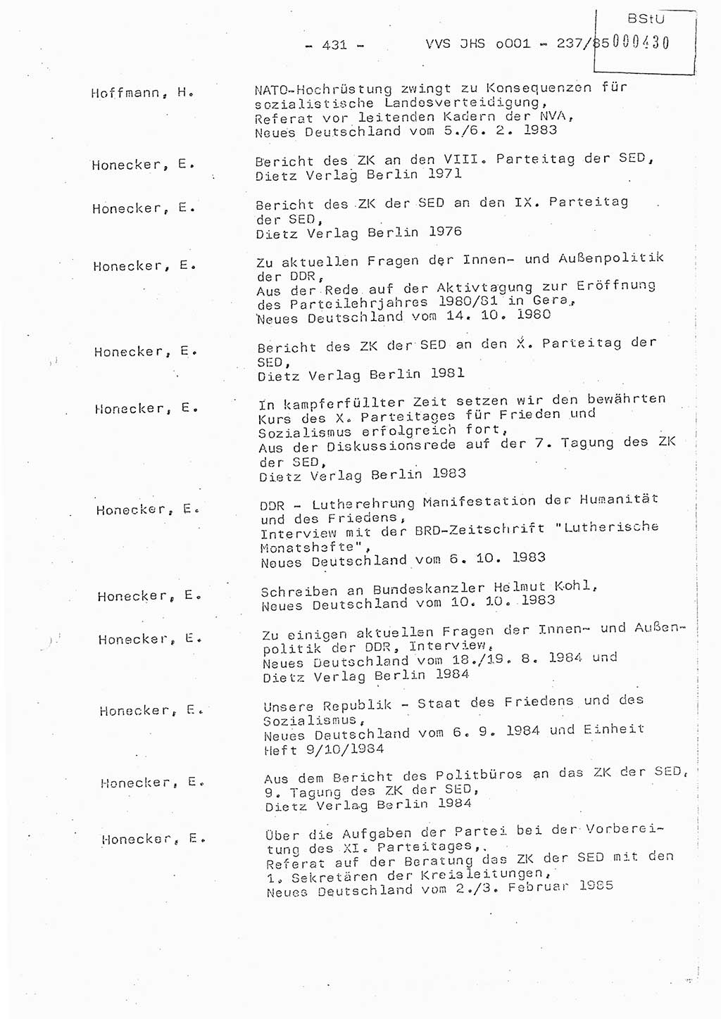 Dissertation Oberstleutnant Peter Jakulski (JHS), Oberstleutnat Christian Rudolph (HA Ⅸ), Major Horst Böttger (ZMD), Major Wolfgang Grüneberg (JHS), Major Albert Meutsch (JHS), Ministerium für Staatssicherheit (MfS) [Deutsche Demokratische Republik (DDR)], Juristische Hochschule (JHS), Vertrauliche Verschlußsache (VVS) o001-237/85, Potsdam 1985, Seite 431 (Diss. MfS DDR JHS VVS o001-237/85 1985, S. 431)