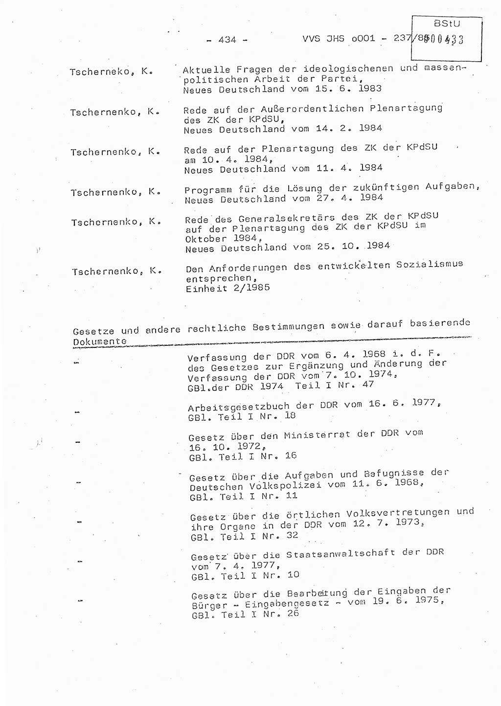 Dissertation Oberstleutnant Peter Jakulski (JHS), Oberstleutnat Christian Rudolph (HA Ⅸ), Major Horst Böttger (ZMD), Major Wolfgang Grüneberg (JHS), Major Albert Meutsch (JHS), Ministerium für Staatssicherheit (MfS) [Deutsche Demokratische Republik (DDR)], Juristische Hochschule (JHS), Vertrauliche Verschlußsache (VVS) o001-237/85, Potsdam 1985, Seite 434 (Diss. MfS DDR JHS VVS o001-237/85 1985, S. 434)