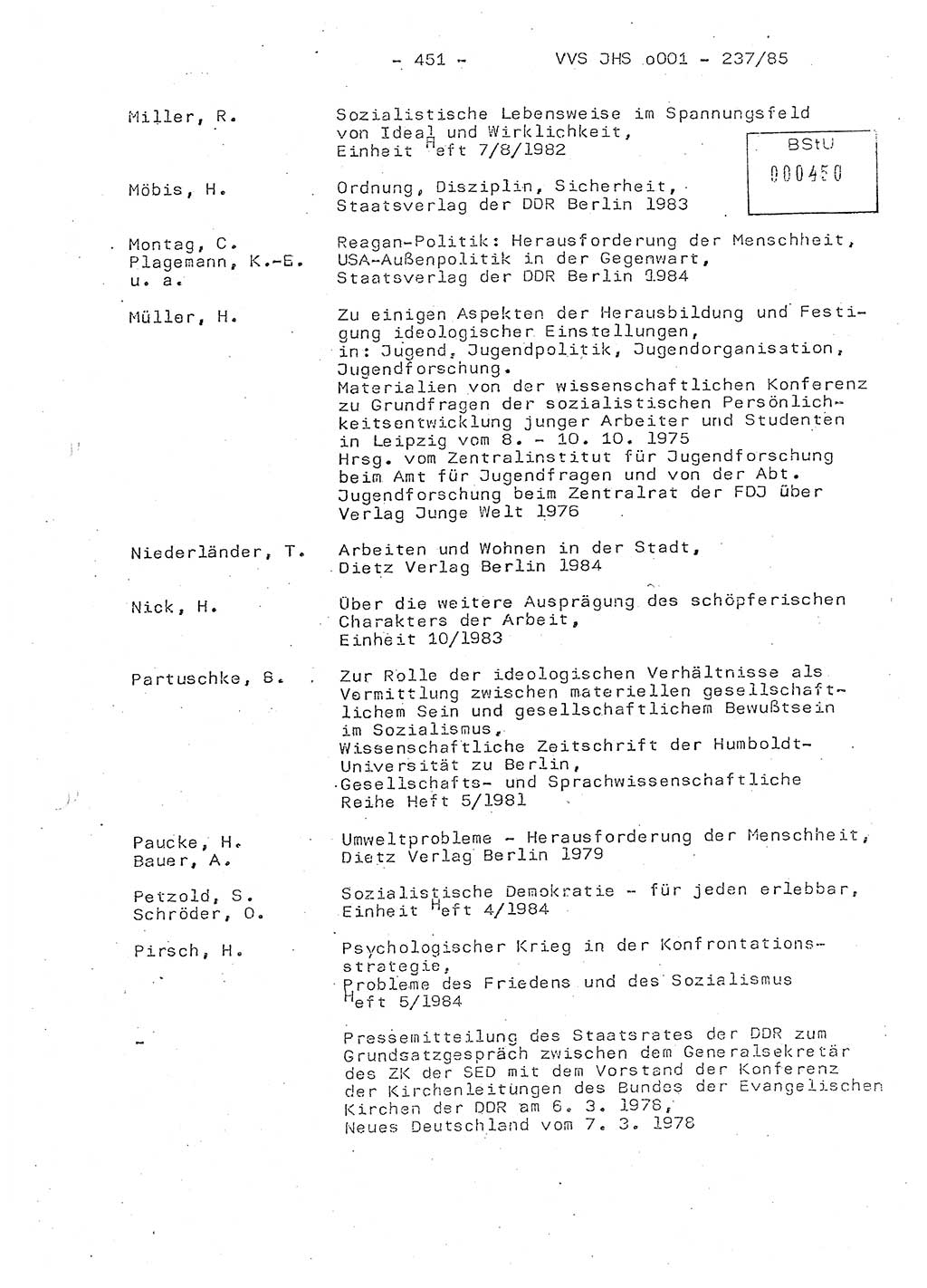 Dissertation Oberstleutnant Peter Jakulski (JHS), Oberstleutnat Christian Rudolph (HA Ⅸ), Major Horst Böttger (ZMD), Major Wolfgang Grüneberg (JHS), Major Albert Meutsch (JHS), Ministerium für Staatssicherheit (MfS) [Deutsche Demokratische Republik (DDR)], Juristische Hochschule (JHS), Vertrauliche Verschlußsache (VVS) o001-237/85, Potsdam 1985, Seite 451 (Diss. MfS DDR JHS VVS o001-237/85 1985, S. 451)