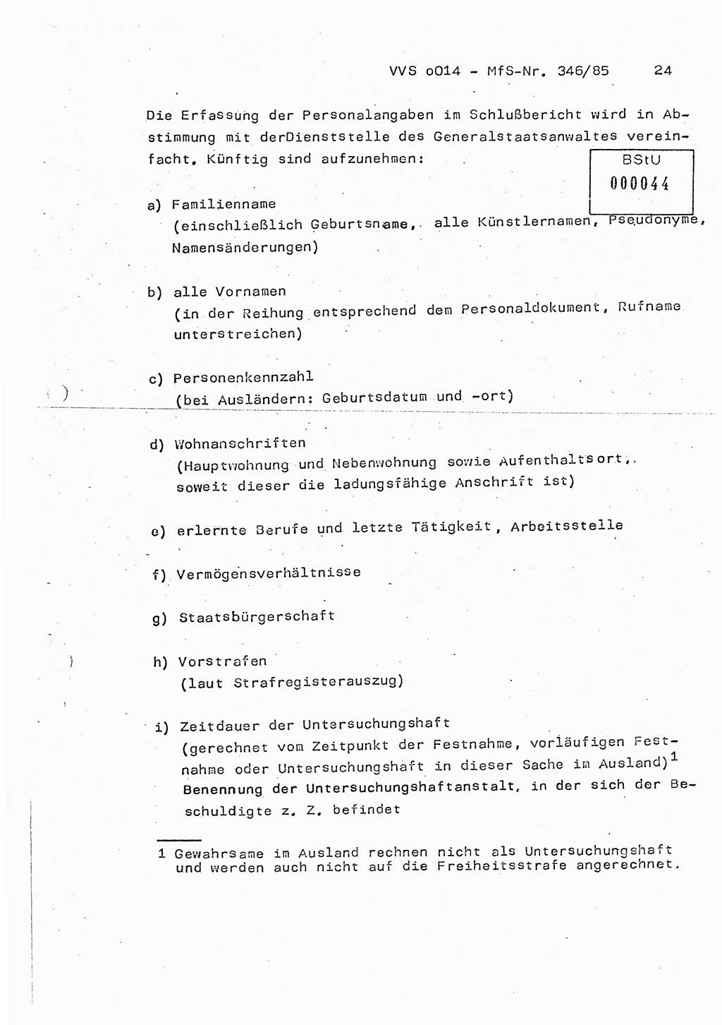 Lektion Ministerium für Staatssicherheit (MfS) [Deutsche Demokratische Republik (DDR)], Hauptabteilung (HA) Ⅸ, Vertrauliche Verschlußsache (VVS) o014-346/85, Berlin 1985, Seite 24 (Lekt. MfS DDR HA Ⅸ VVS o014-346/85 1985, S. 24)