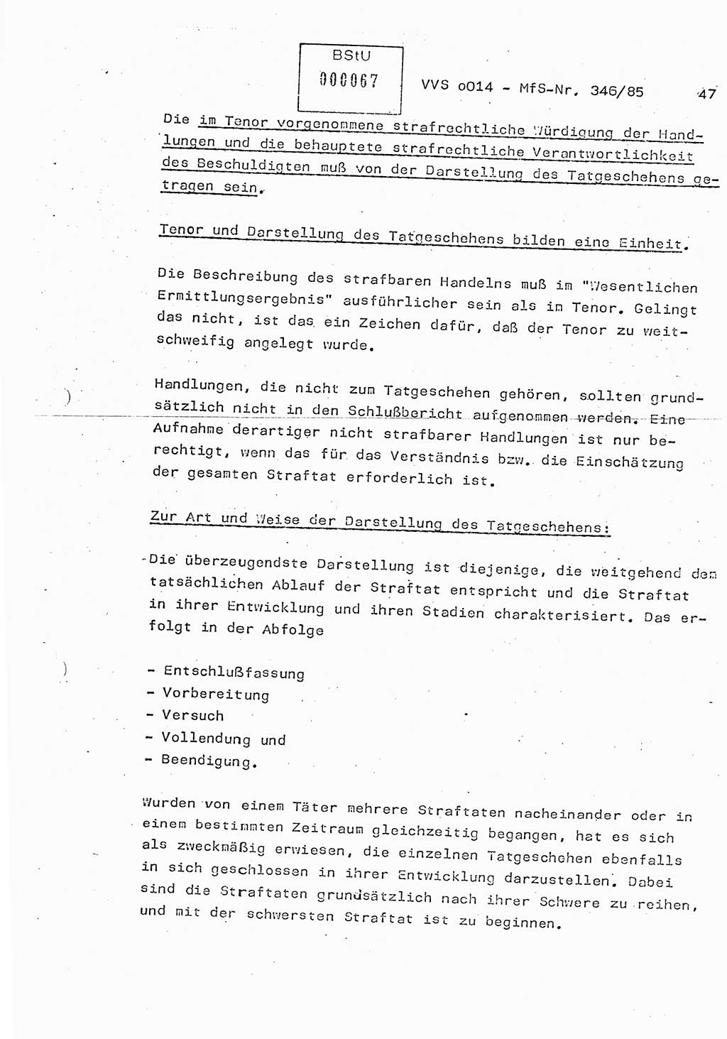 Lektion Ministerium für Staatssicherheit (MfS) [Deutsche Demokratische Republik (DDR)], Hauptabteilung (HA) Ⅸ, Vertrauliche Verschlußsache (VVS) o014-346/85, Berlin 1985, Seite 47 (Lekt. MfS DDR HA Ⅸ VVS o014-346/85 1985, S. 47)