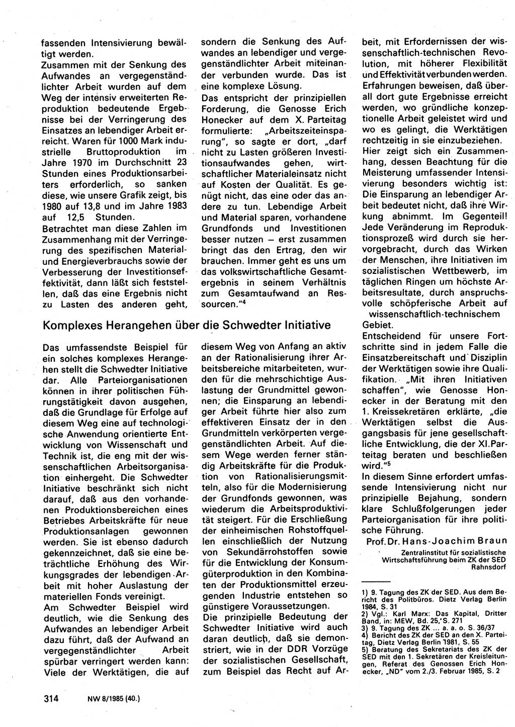 Neuer Weg (NW), Organ des Zentralkomitees (ZK) der SED (Sozialistische Einheitspartei Deutschlands) für Fragen des Parteilebens, 40. Jahrgang [Deutsche Demokratische Republik (DDR)] 1985, Seite 314 (NW ZK SED DDR 1985, S. 314)