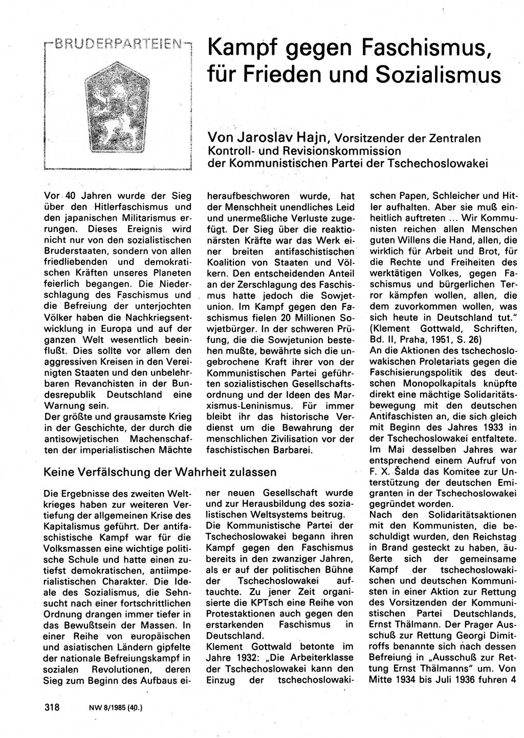 Neuer Weg (NW), Organ des Zentralkomitees (ZK) der SED (Sozialistische Einheitspartei Deutschlands) für Fragen des Parteilebens, 40. Jahrgang [Deutsche Demokratische Republik (DDR)] 1985, Seite 318 (NW ZK SED DDR 1985, S. 318)