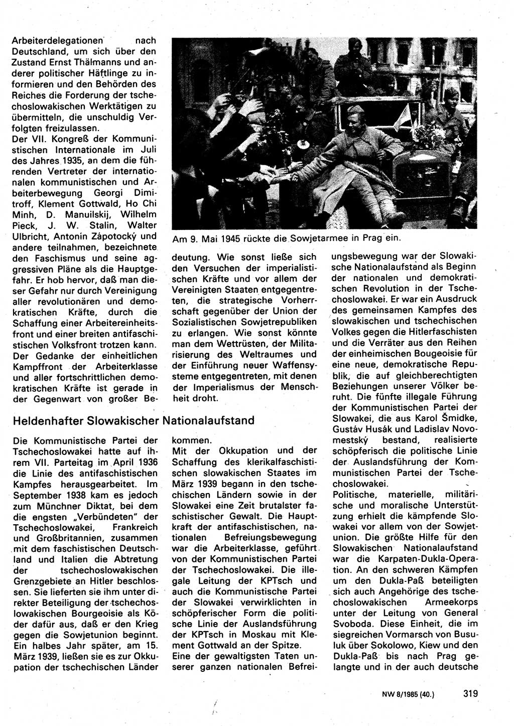 Neuer Weg (NW), Organ des Zentralkomitees (ZK) der SED (Sozialistische Einheitspartei Deutschlands) für Fragen des Parteilebens, 40. Jahrgang [Deutsche Demokratische Republik (DDR)] 1985, Seite 319 (NW ZK SED DDR 1985, S. 319)