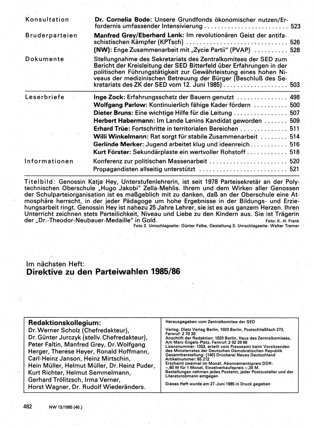 Neuer Weg (NW), Organ des Zentralkomitees (ZK) der SED (Sozialistische Einheitspartei Deutschlands) für Fragen des Parteilebens, 40. Jahrgang [Deutsche Demokratische Republik (DDR)] 1985, Seite 482 (NW ZK SED DDR 1985, S. 482)