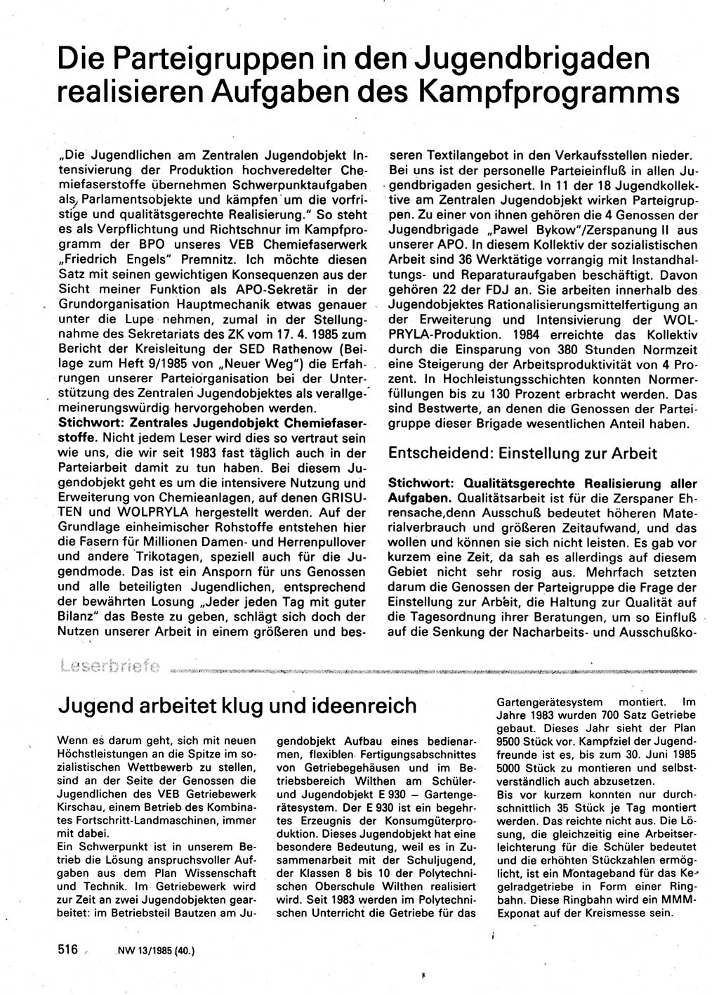 Neuer Weg (NW), Organ des Zentralkomitees (ZK) der SED (Sozialistische Einheitspartei Deutschlands) für Fragen des Parteilebens, 40. Jahrgang [Deutsche Demokratische Republik (DDR)] 1985, Seite 516 (NW ZK SED DDR 1985, S. 516)