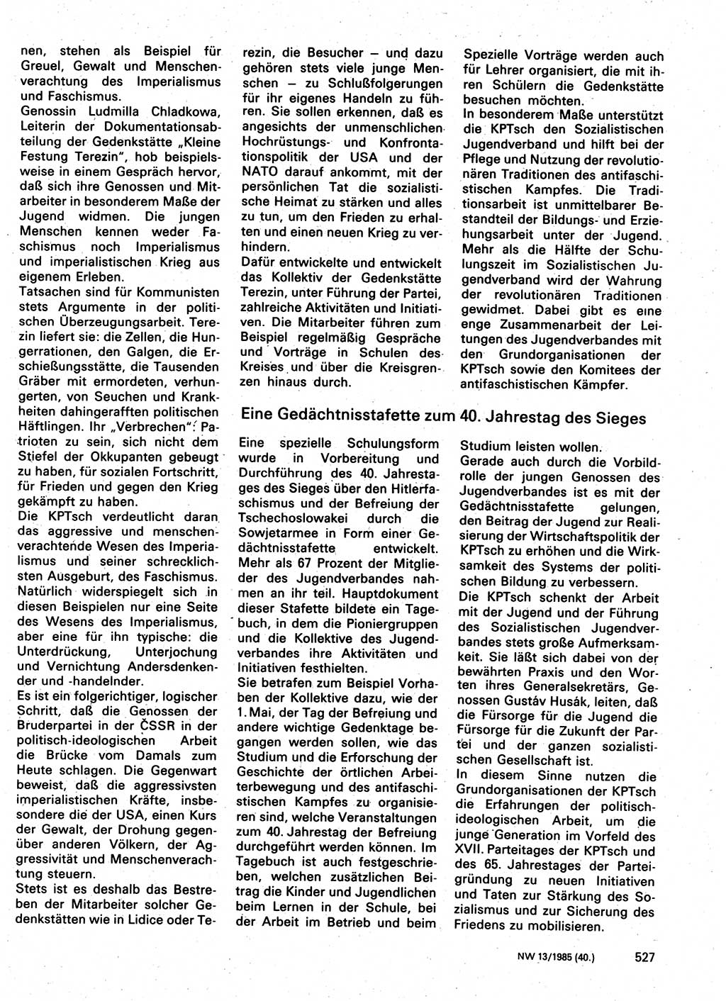 Neuer Weg (NW), Organ des Zentralkomitees (ZK) der SED (Sozialistische Einheitspartei Deutschlands) für Fragen des Parteilebens, 40. Jahrgang [Deutsche Demokratische Republik (DDR)] 1985, Seite 527 (NW ZK SED DDR 1985, S. 527)