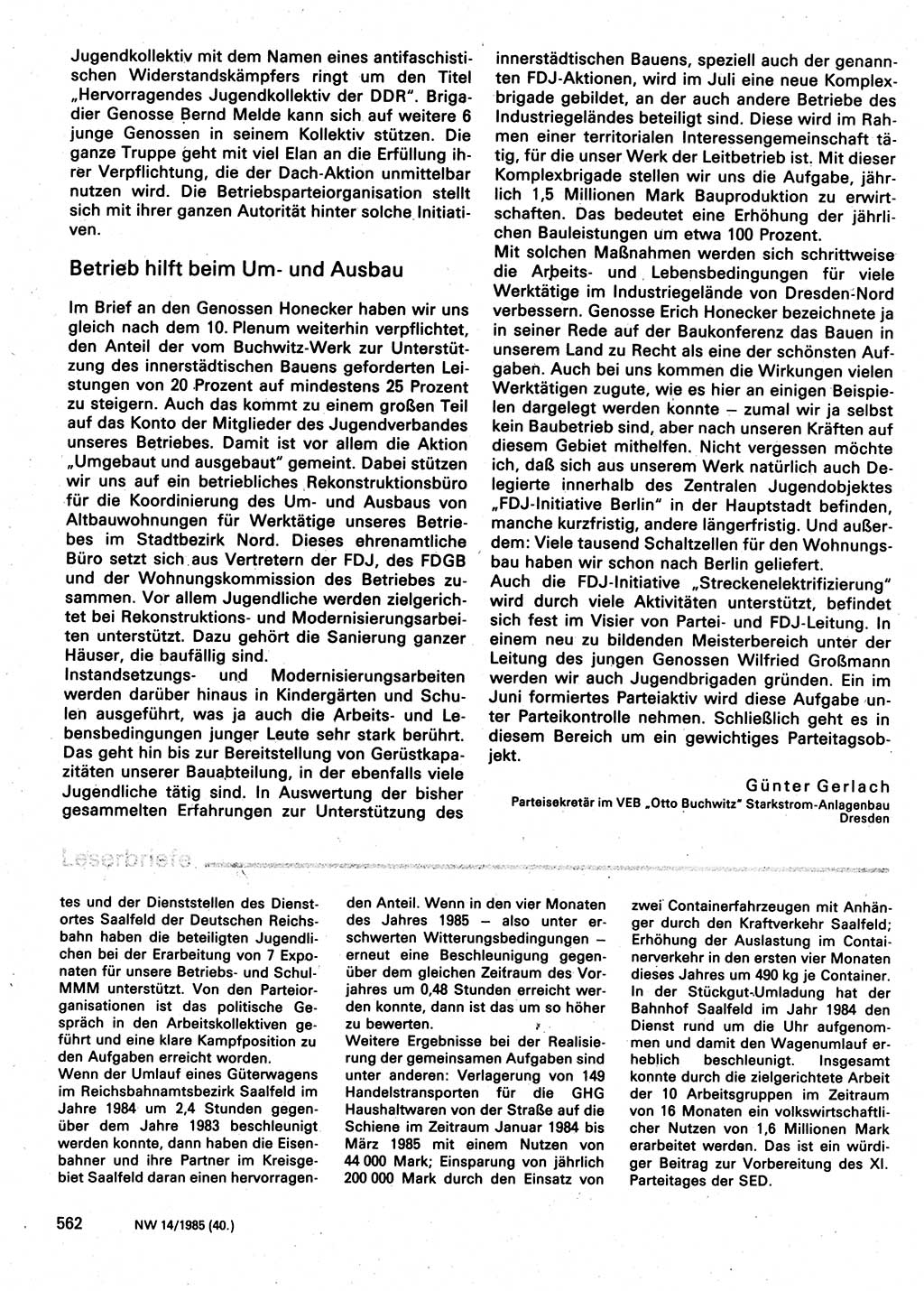 Neuer Weg (NW), Organ des Zentralkomitees (ZK) der SED (Sozialistische Einheitspartei Deutschlands) für Fragen des Parteilebens, 40. Jahrgang [Deutsche Demokratische Republik (DDR)] 1985, Seite 562 (NW ZK SED DDR 1985, S. 562)