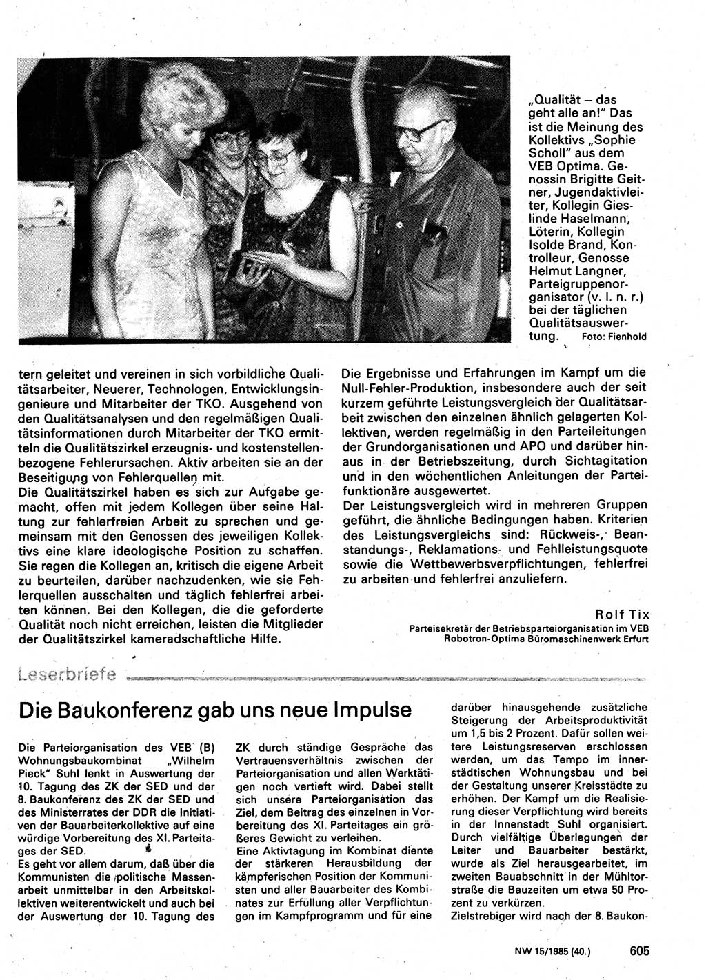 Neuer Weg (NW), Organ des Zentralkomitees (ZK) der SED (Sozialistische Einheitspartei Deutschlands) für Fragen des Parteilebens, 40. Jahrgang [Deutsche Demokratische Republik (DDR)] 1985, Seite 605 (NW ZK SED DDR 1985, S. 605)