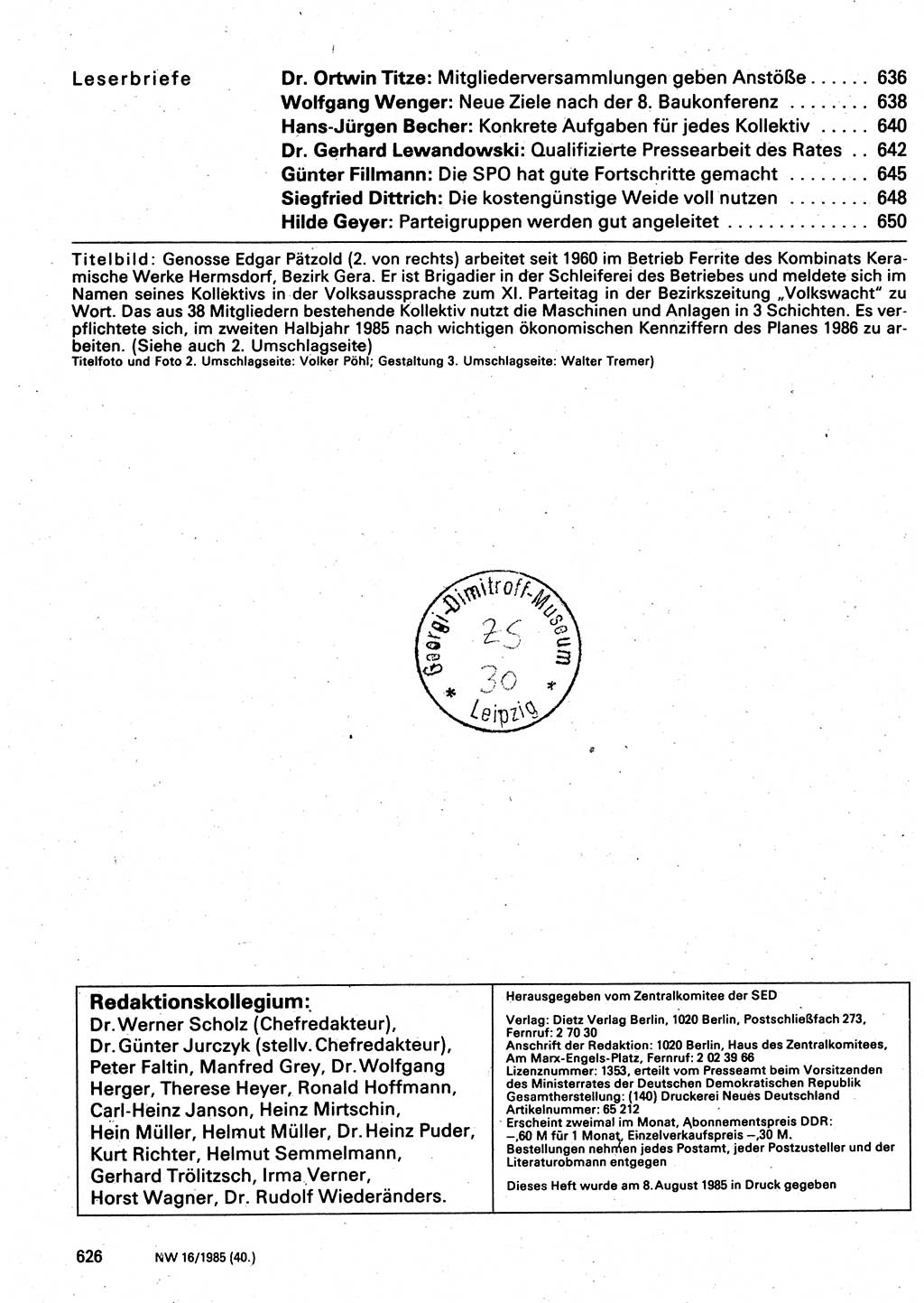 Neuer Weg (NW), Organ des Zentralkomitees (ZK) der SED (Sozialistische Einheitspartei Deutschlands) für Fragen des Parteilebens, 40. Jahrgang [Deutsche Demokratische Republik (DDR)] 1985, Seite 626 (NW ZK SED DDR 1985, S. 626)