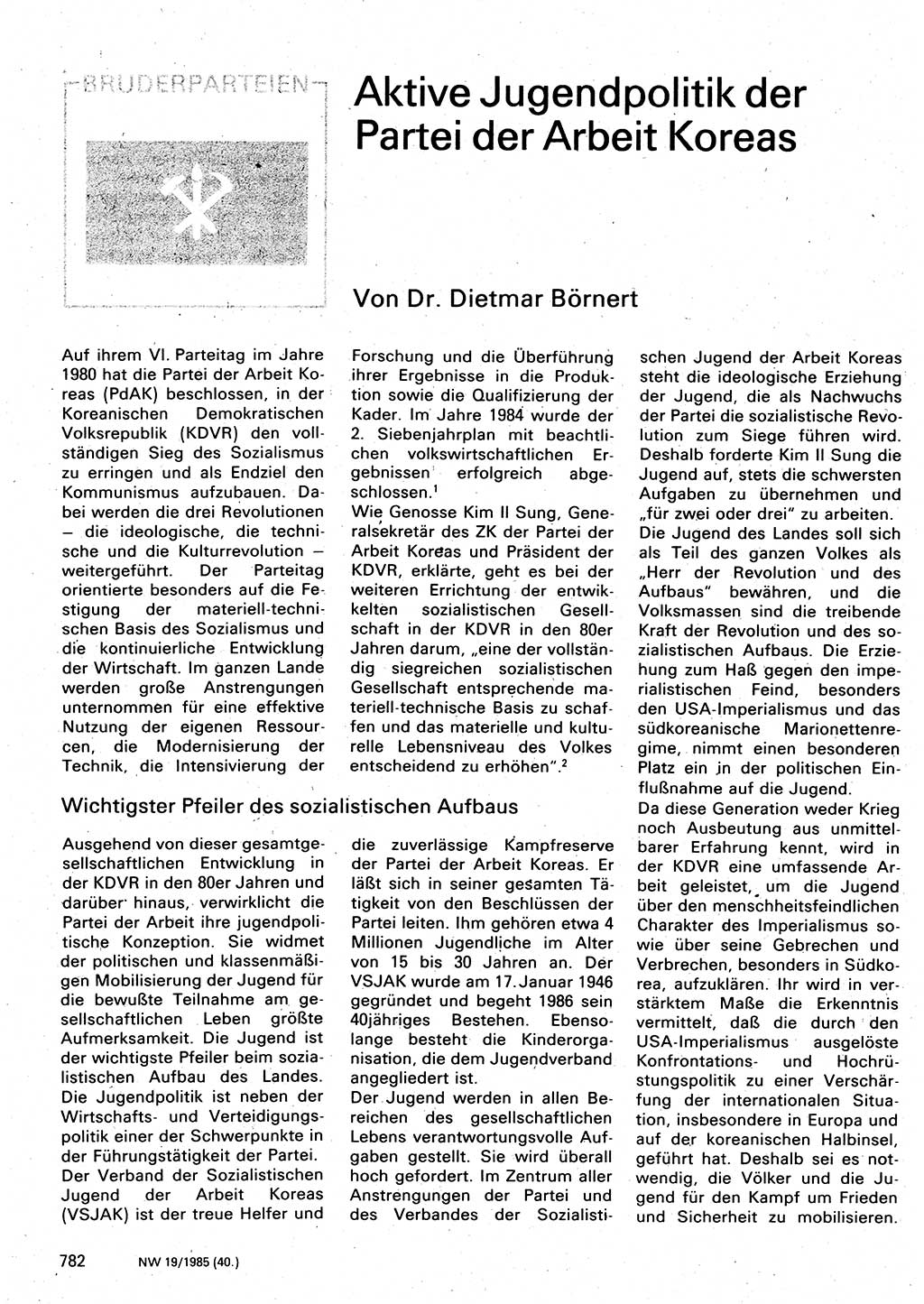 Neuer Weg (NW), Organ des Zentralkomitees (ZK) der SED (Sozialistische Einheitspartei Deutschlands) für Fragen des Parteilebens, 40. Jahrgang [Deutsche Demokratische Republik (DDR)] 1985, Seite 782 (NW ZK SED DDR 1985, S. 782)