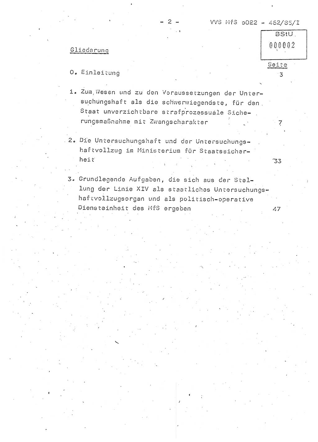 Der Untersuchungshaftvollzug im MfS, Schulungsmaterial Teil Ⅰ, Ministerium für Staatssicherheit [Deutsche Demokratische Republik (DDR)], Abteilung (Abt.) ⅩⅣ, Vertrauliche Verschlußsache (VVS) o022-462/85/Ⅰ, Berlin 1985, Seite 2 (Sch.-Mat. Ⅰ MfS DDR Abt. ⅩⅣ VVS o022-462/85/Ⅰ 1985, S. 2)