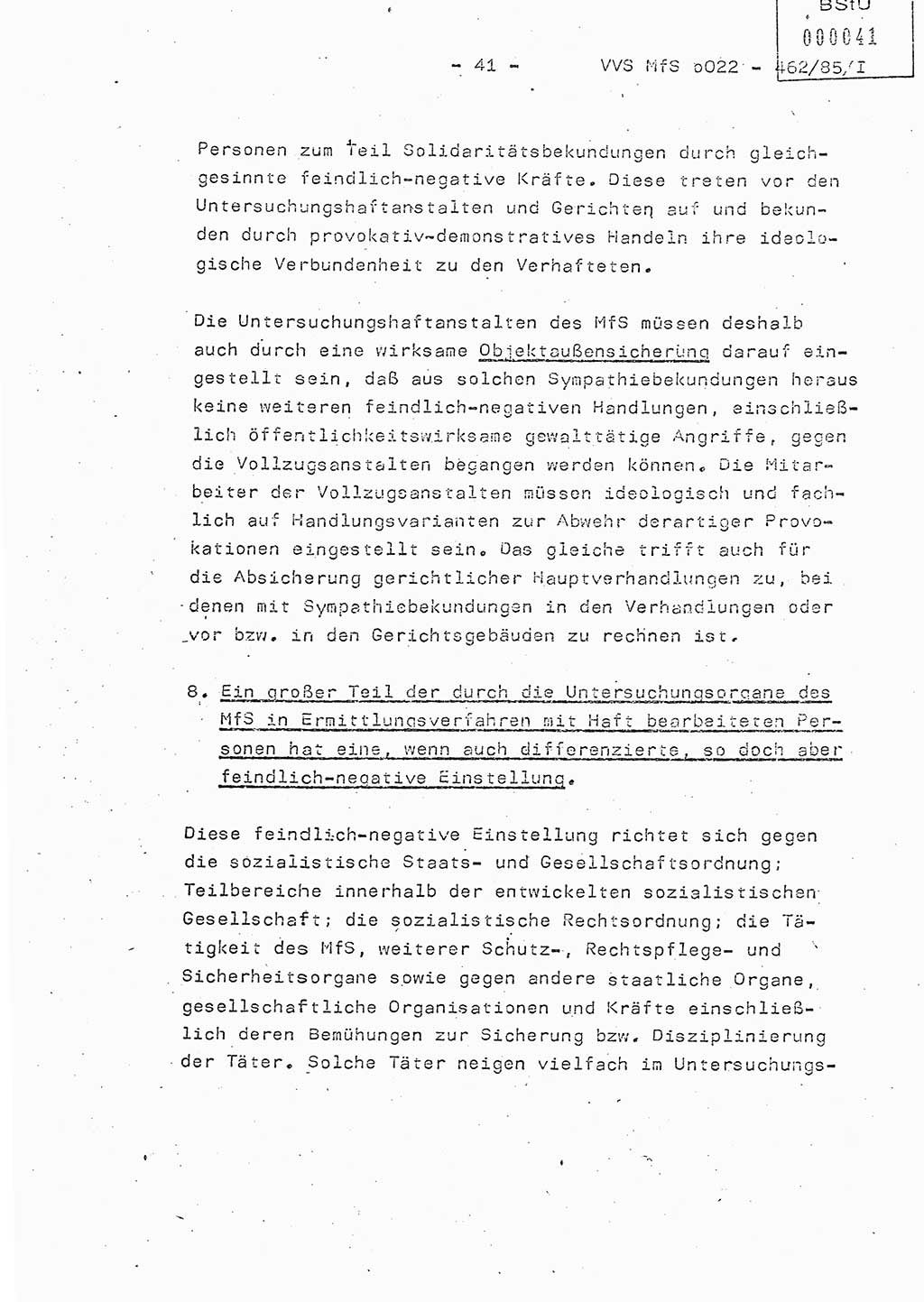 Der Untersuchungshaftvollzug im MfS, Schulungsmaterial Teil Ⅰ, Ministerium für Staatssicherheit [Deutsche Demokratische Republik (DDR)], Abteilung (Abt.) ⅩⅣ, Vertrauliche Verschlußsache (VVS) o022-462/85/Ⅰ, Berlin 1985, Seite 41 (Sch.-Mat. Ⅰ MfS DDR Abt. ⅩⅣ VVS o022-462/85/Ⅰ 1985, S. 41)