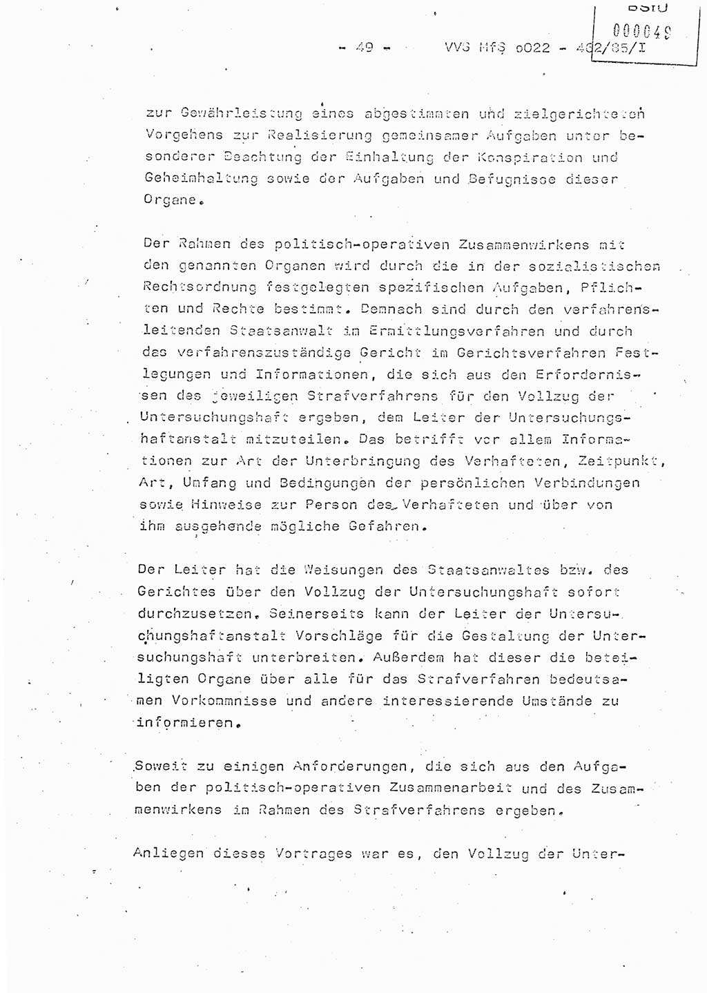 Der Untersuchungshaftvollzug im MfS, Schulungsmaterial Teil Ⅰ, Ministerium für Staatssicherheit [Deutsche Demokratische Republik (DDR)], Abteilung (Abt.) ⅩⅣ, Vertrauliche Verschlußsache (VVS) o022-462/85/Ⅰ, Berlin 1985, Seite 49 (Sch.-Mat. Ⅰ MfS DDR Abt. ⅩⅣ VVS o022-462/85/Ⅰ 1985, S. 49)