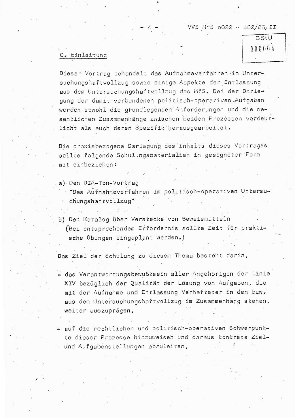 Der Untersuchungshaftvollzug im MfS, Schulungsmaterial Teil Ⅱ, Ministerium für Staatssicherheit [Deutsche Demokratische Republik (DDR)], Abteilung (Abt.) ⅩⅣ, Vertrauliche Verschlußsache (VVS) o022-462/85/Ⅱ, Berlin 1985, Seite 4 (Sch.-Mat. Ⅱ MfS DDR Abt. ⅩⅣ VVS o022-462/85/Ⅱ 1985, S. 4)