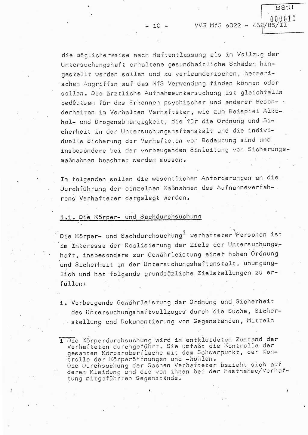 Der Untersuchungshaftvollzug im MfS, Schulungsmaterial Teil â…¡, Ministerium fÃ¼r Staatssicherheit [Deutsche Demokratische Republik (DDR)], Abteilung (Abt.) â…©â…£, Vertrauliche VerschluÃŸsache (VVS) o022-462/85/â…¡, Berlin 1985, Seite 10 (Sch.-Mat. â…¡ MfS DDR Abt. â…©â…£ VVS o022-462/85/â…¡ 1985, S. 10)