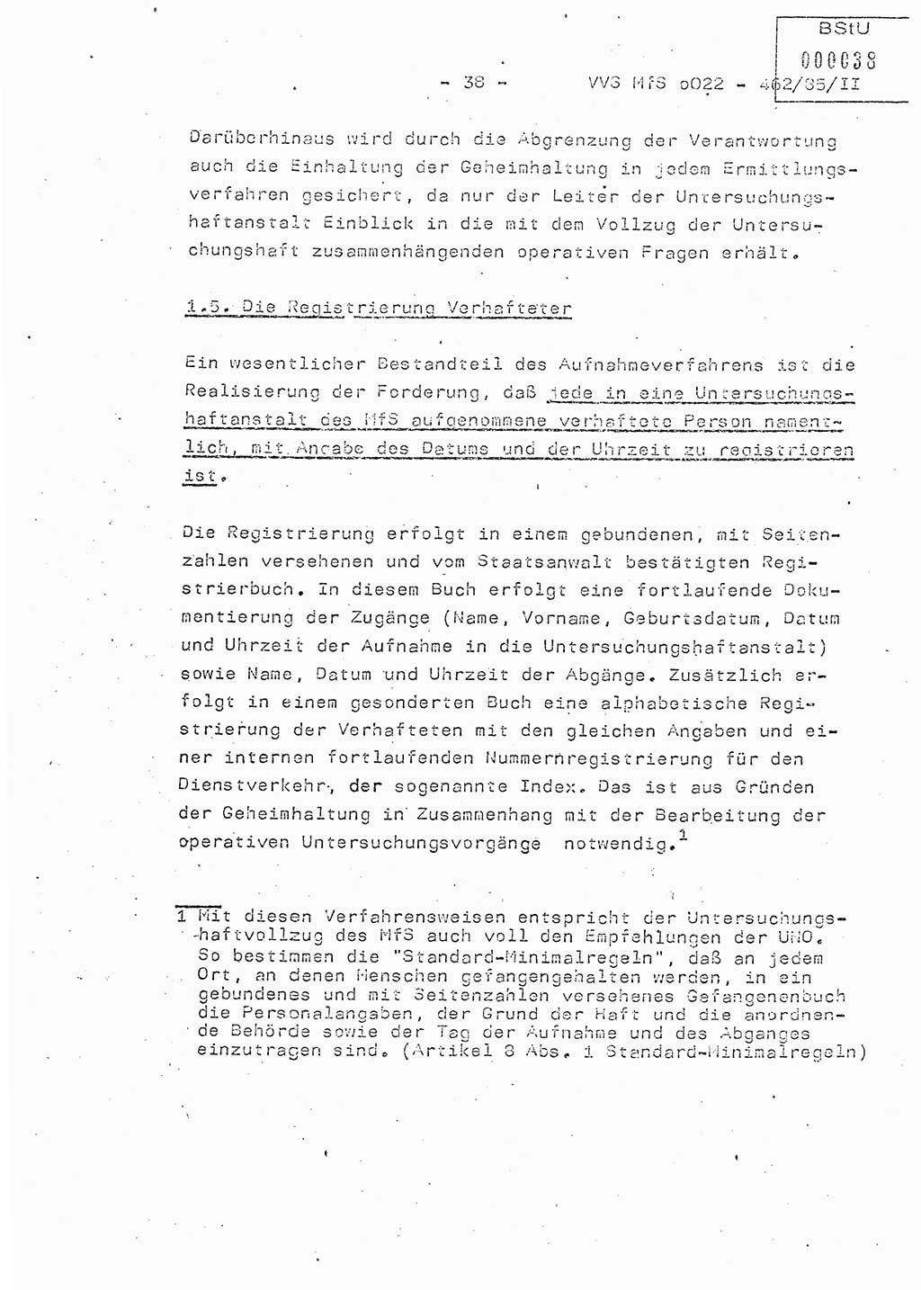 Der Untersuchungshaftvollzug im MfS, Schulungsmaterial Teil Ⅱ, Ministerium für Staatssicherheit [Deutsche Demokratische Republik (DDR)], Abteilung (Abt.) ⅩⅣ, Vertrauliche Verschlußsache (VVS) o022-462/85/Ⅱ, Berlin 1985, Seite 38 (Sch.-Mat. Ⅱ MfS DDR Abt. ⅩⅣ VVS o022-462/85/Ⅱ 1985, S. 38)