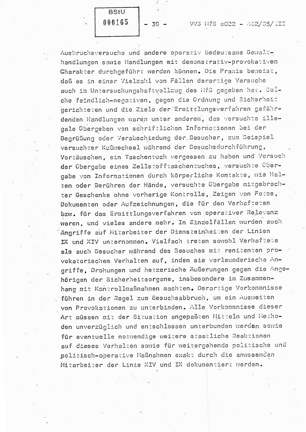 Der Untersuchungshaftvollzug im MfS, Schulungsmaterial Teil Ⅲ, Ministerium für Staatssicherheit [Deutsche Demokratische Republik (DDR)], Abteilung (Abt.) ⅩⅣ, Vertrauliche Verschlußsache (VVS) o022-462/85/Ⅲ, Berlin 1985, Seite 39 (Sch.-Mat. Ⅲ MfS DDR Abt. ⅩⅣ VVS o022-462/85/Ⅲ 1985, S. 39)