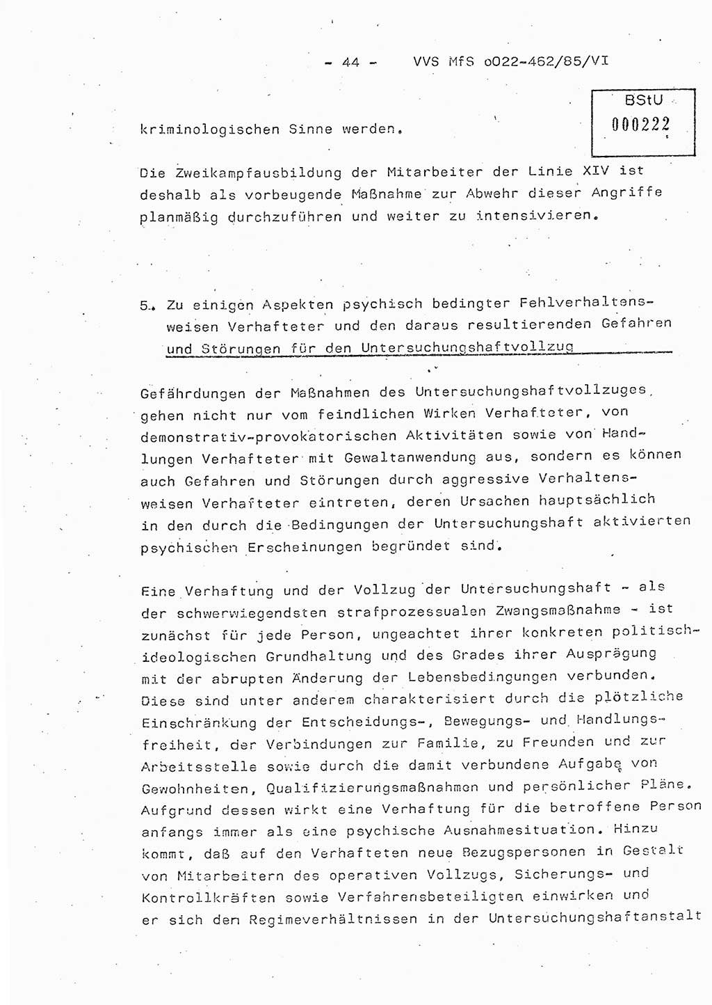 Der Untersuchungshaftvollzug im MfS, Schulungsmaterial Teil Ⅵ, Ministerium für Staatssicherheit [Deutsche Demokratische Republik (DDR)], Abteilung (Abt.) ⅩⅣ, Vertrauliche Verschlußsache (VVS) o022-462/85/Ⅵ, Berlin 1985, Seite 44 (Sch.-Mat. Ⅵ MfS DDR Abt. ⅩⅣ VVS o022-462/85/Ⅵ 1985, S. 44)