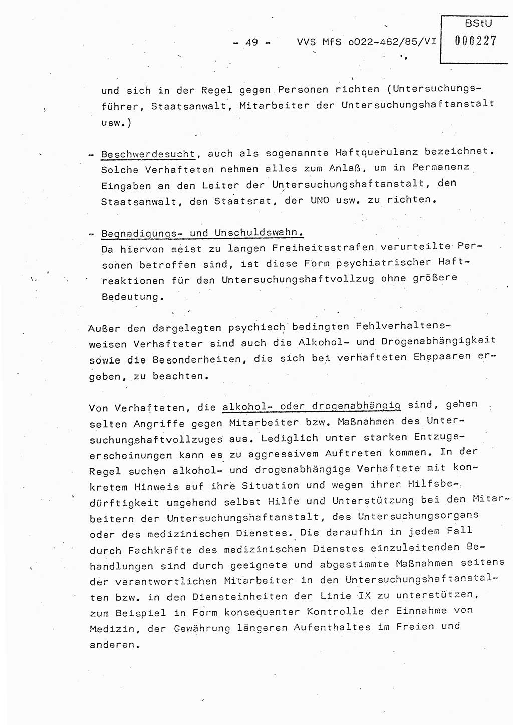 Der Untersuchungshaftvollzug im MfS, Schulungsmaterial Teil Ⅵ, Ministerium für Staatssicherheit [Deutsche Demokratische Republik (DDR)], Abteilung (Abt.) ⅩⅣ, Vertrauliche Verschlußsache (VVS) o022-462/85/Ⅵ, Berlin 1985, Seite 49 (Sch.-Mat. Ⅵ MfS DDR Abt. ⅩⅣ VVS o022-462/85/Ⅵ 1985, S. 49)