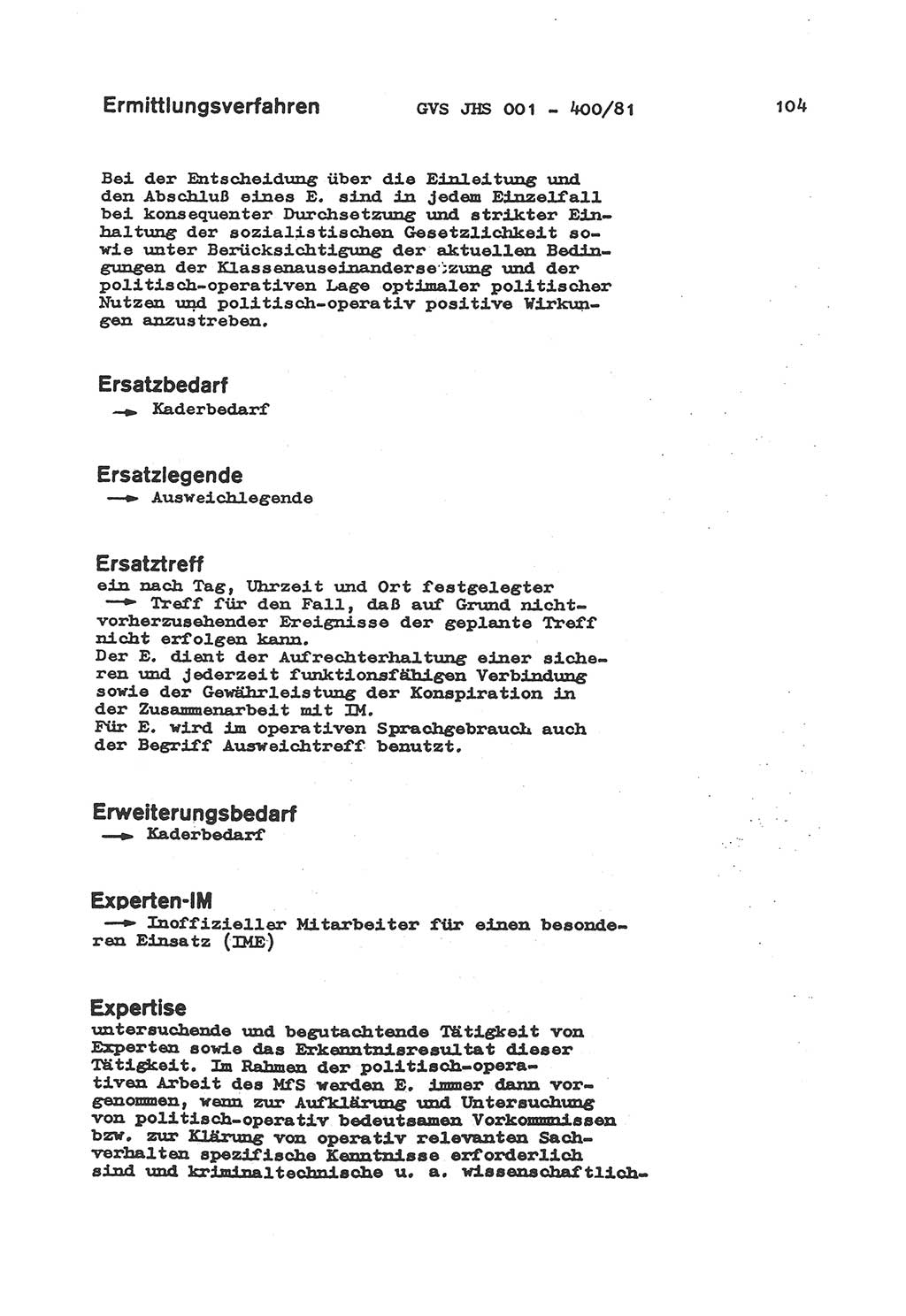 Wörterbuch der politisch-operativen Arbeit, Ministerium für Staatssicherheit (MfS) [Deutsche Demokratische Republik (DDR)], Juristische Hochschule (JHS), Geheime Verschlußsache (GVS) o001-400/81, Potsdam 1985, Blatt 104 (Wb. pol.-op. Arb. MfS DDR JHS GVS o001-400/81 1985, Bl. 104)