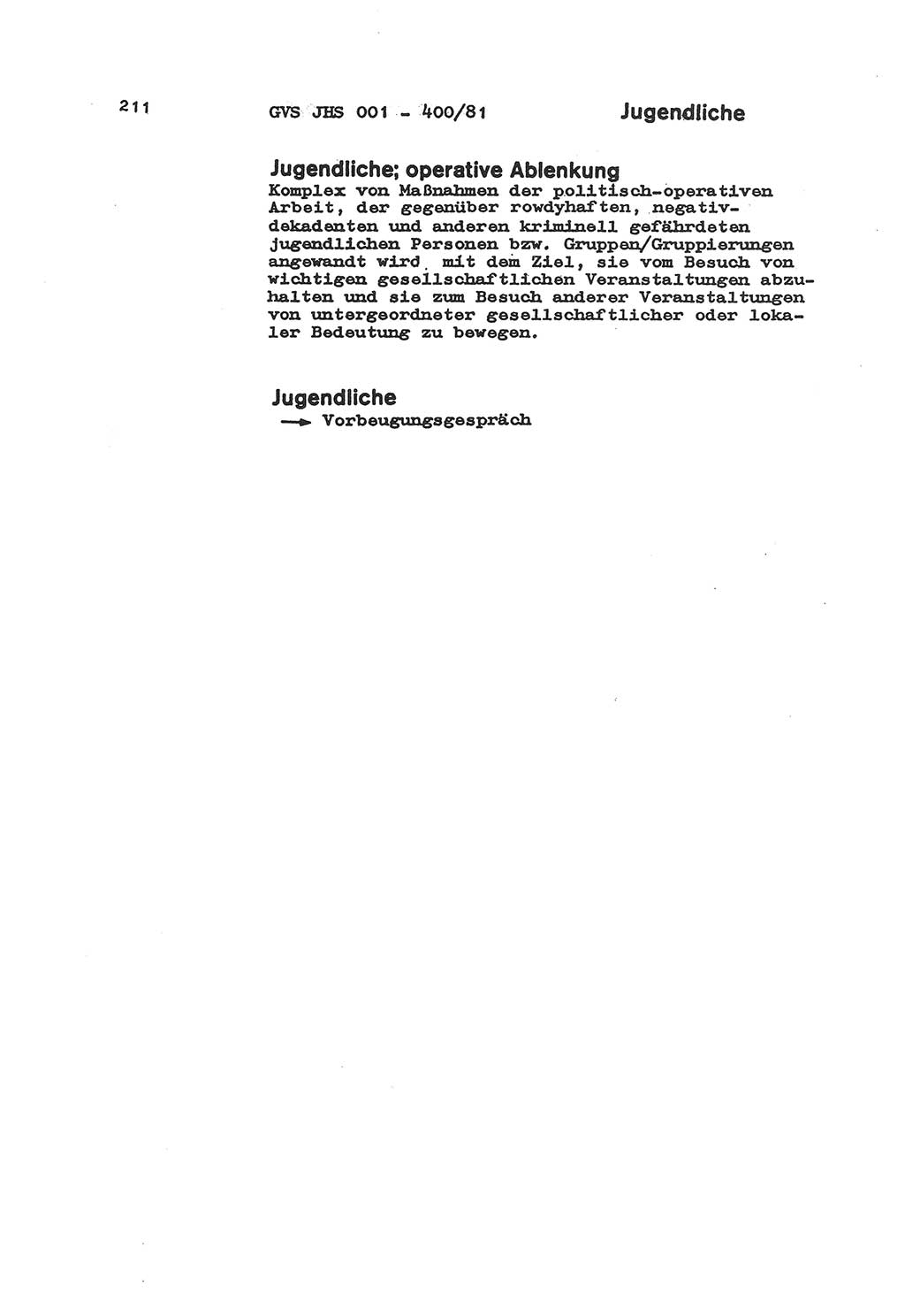 Wörterbuch der politisch-operativen Arbeit, Ministerium für Staatssicherheit (MfS) [Deutsche Demokratische Republik (DDR)], Juristische Hochschule (JHS), Geheime Verschlußsache (GVS) o001-400/81, Potsdam 1985, Blatt 211 (Wb. pol.-op. Arb. MfS DDR JHS GVS o001-400/81 1985, Bl. 211)