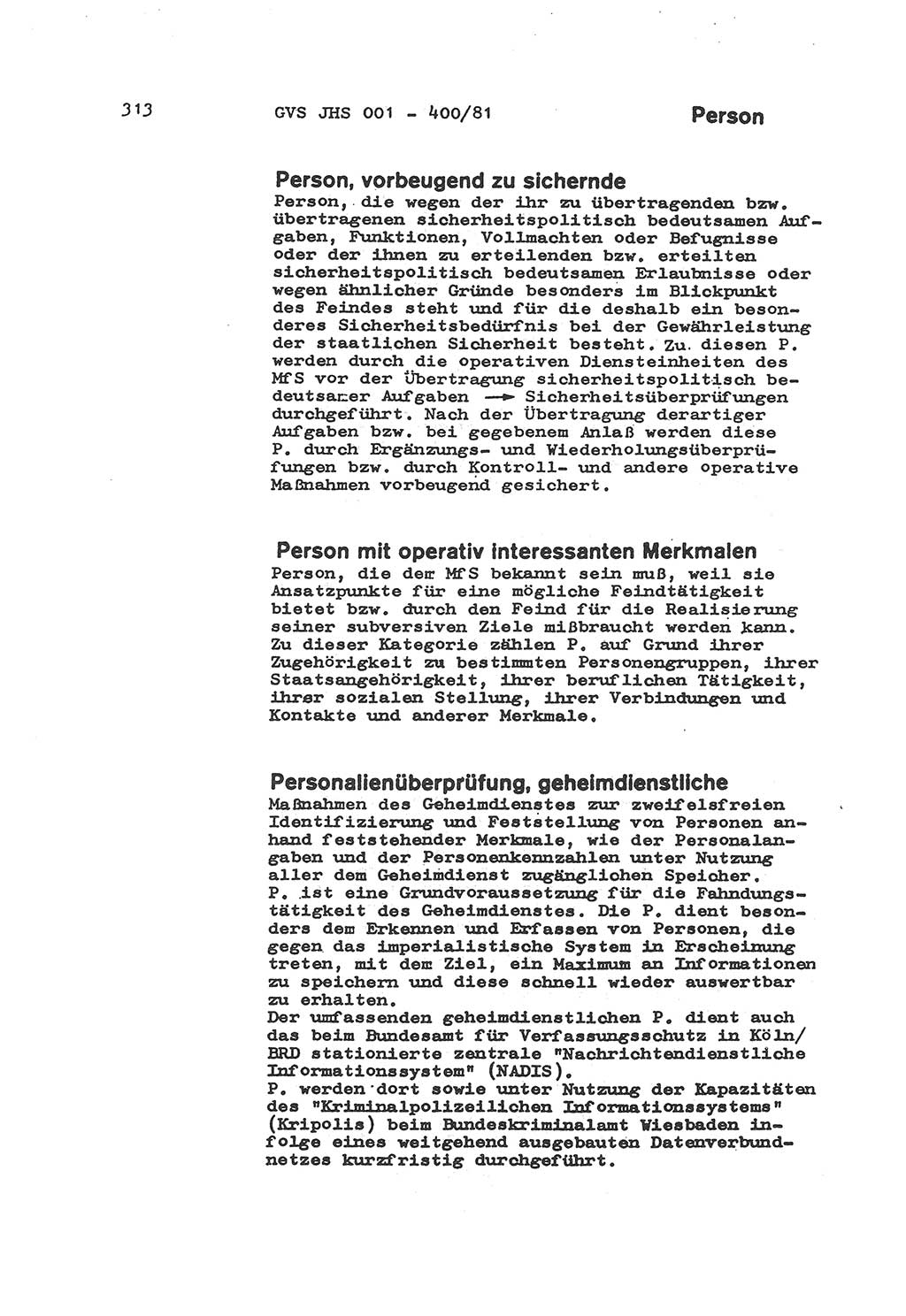Wörterbuch der politisch-operativen Arbeit, Ministerium für Staatssicherheit (MfS) [Deutsche Demokratische Republik (DDR)], Juristische Hochschule (JHS), Geheime Verschlußsache (GVS) o001-400/81, Potsdam 1985, Blatt 313 (Wb. pol.-op. Arb. MfS DDR JHS GVS o001-400/81 1985, Bl. 313)