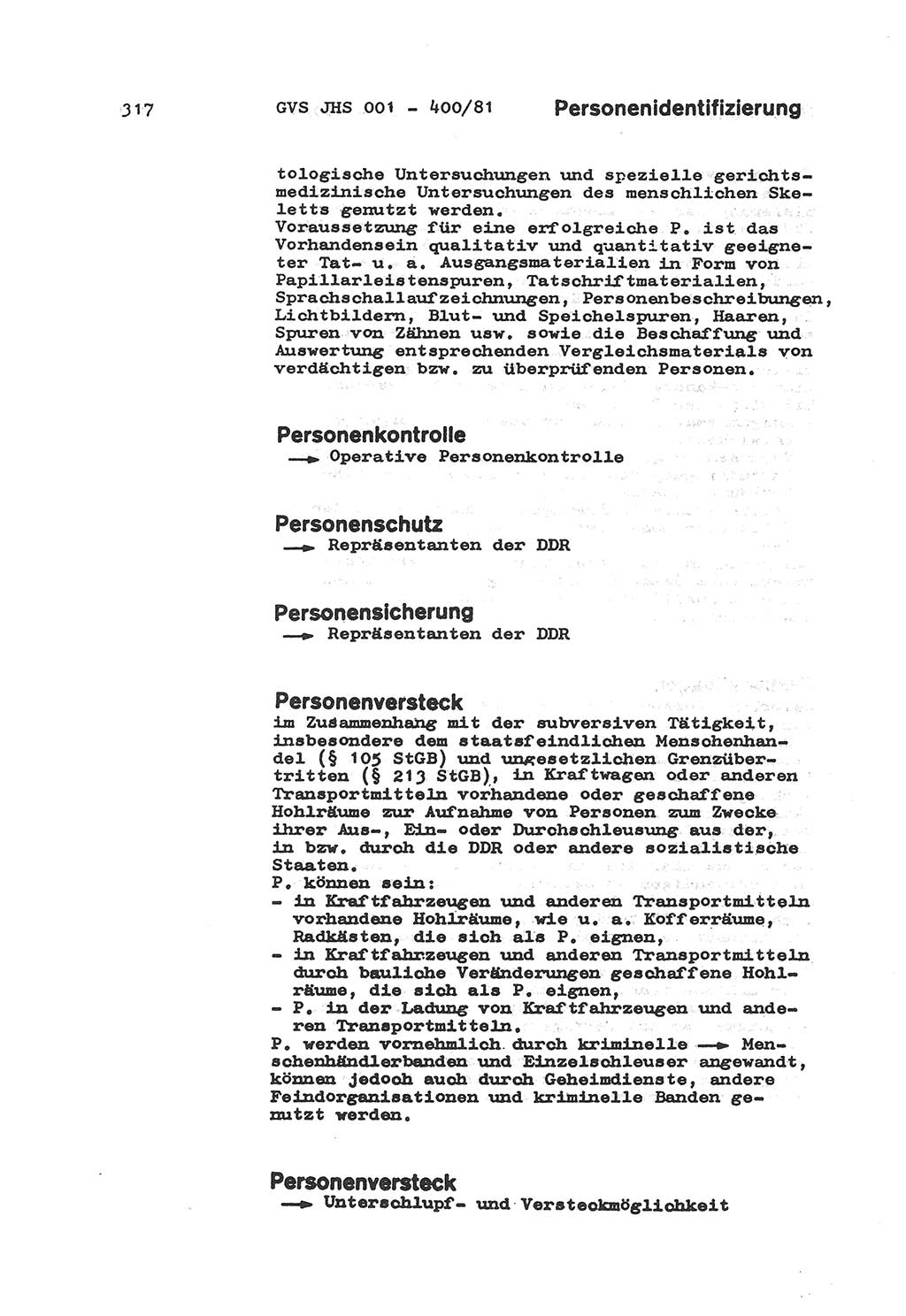 Wörterbuch der politisch-operativen Arbeit, Ministerium für Staatssicherheit (MfS) [Deutsche Demokratische Republik (DDR)], Juristische Hochschule (JHS), Geheime Verschlußsache (GVS) o001-400/81, Potsdam 1985, Blatt 317 (Wb. pol.-op. Arb. MfS DDR JHS GVS o001-400/81 1985, Bl. 317)