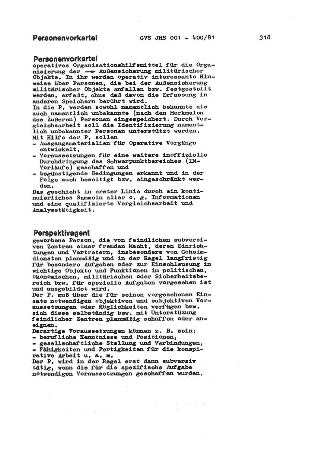 Wörterbuch der politisch-operativen Arbeit, Ministerium für Staatssicherheit (MfS) [Deutsche Demokratische Republik (DDR)], Juristische Hochschule (JHS), Geheime Verschlußsache (GVS) o001-400/81, Potsdam 1985, Blatt 318 (Wb. pol.-op. Arb. MfS DDR JHS GVS o001-400/81 1985, Bl. 318)