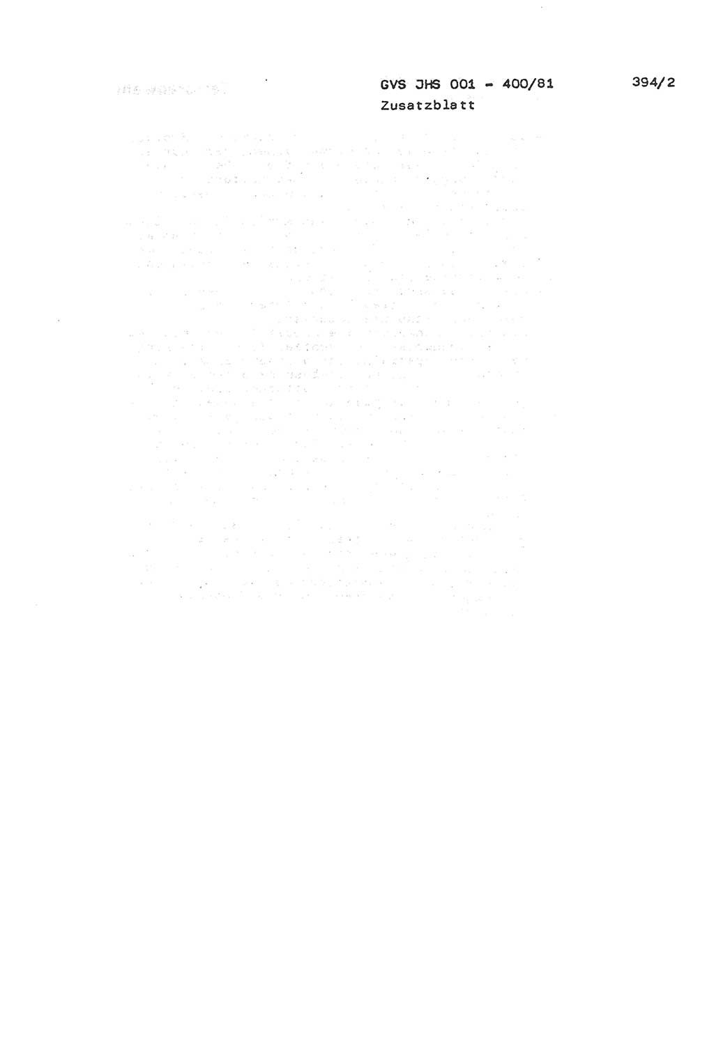 Wörterbuch der politisch-operativen Arbeit, Ministerium für Staatssicherheit (MfS) [Deutsche Demokratische Republik (DDR)], Juristische Hochschule (JHS), Geheime Verschlußsache (GVS) o001-400/81, Potsdam 1985, Blatt 394/2 (Wb. pol.-op. Arb. MfS DDR JHS GVS o001-400/81 1985, Bl. 394/2)