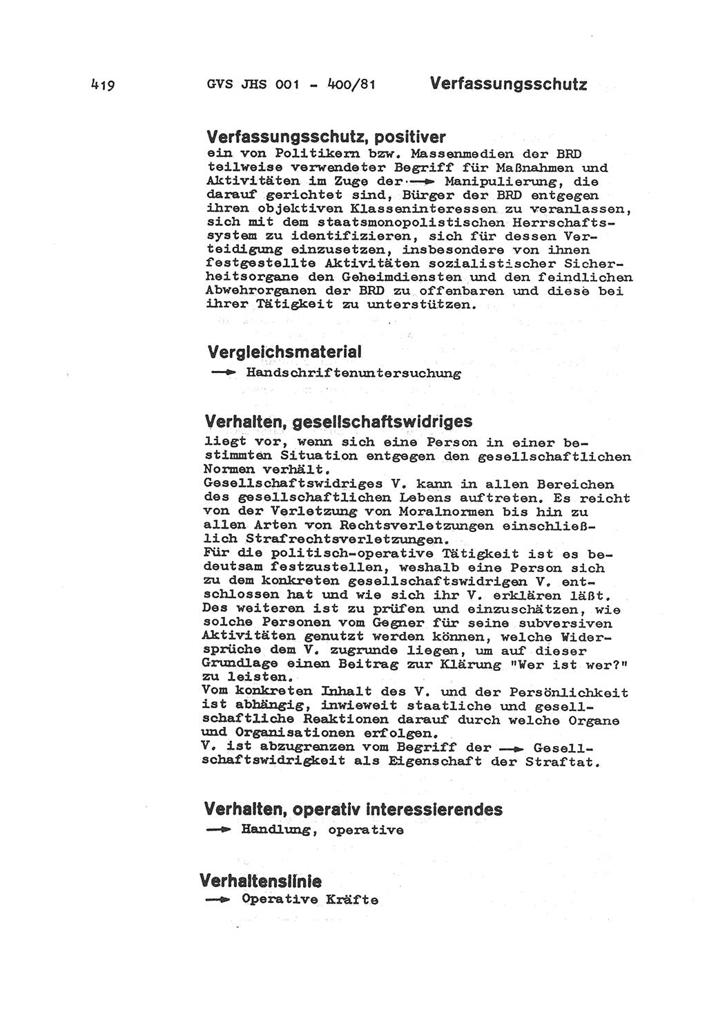 Wörterbuch der politisch-operativen Arbeit, Ministerium für Staatssicherheit (MfS) [Deutsche Demokratische Republik (DDR)], Juristische Hochschule (JHS), Geheime Verschlußsache (GVS) o001-400/81, Potsdam 1985, Blatt 419 (Wb. pol.-op. Arb. MfS DDR JHS GVS o001-400/81 1985, Bl. 419)