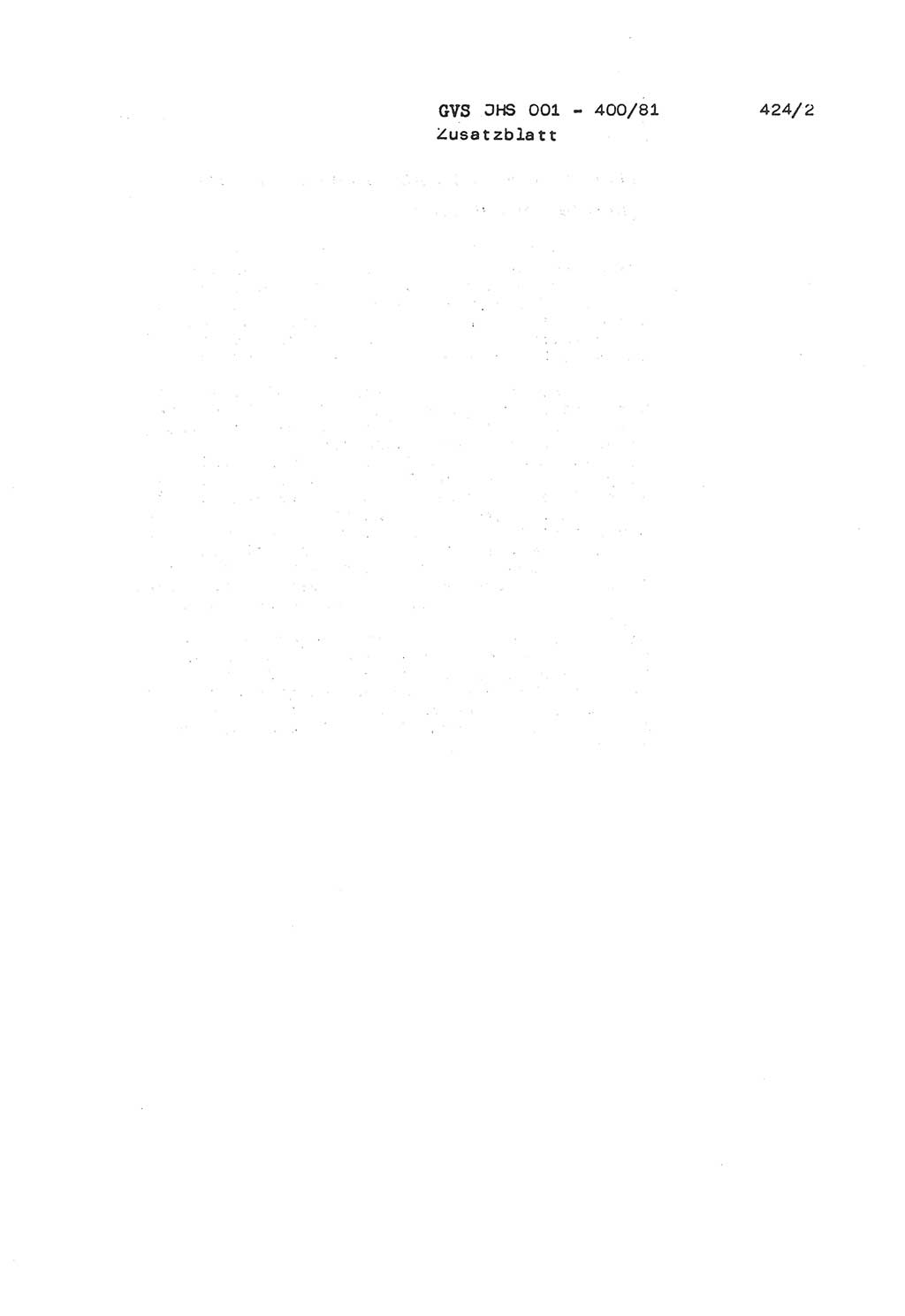 Wörterbuch der politisch-operativen Arbeit, Ministerium für Staatssicherheit (MfS) [Deutsche Demokratische Republik (DDR)], Juristische Hochschule (JHS), Geheime Verschlußsache (GVS) o001-400/81, Potsdam 1985, Blatt 424/2 (Wb. pol.-op. Arb. MfS DDR JHS GVS o001-400/81 1985, Bl. 424/2)