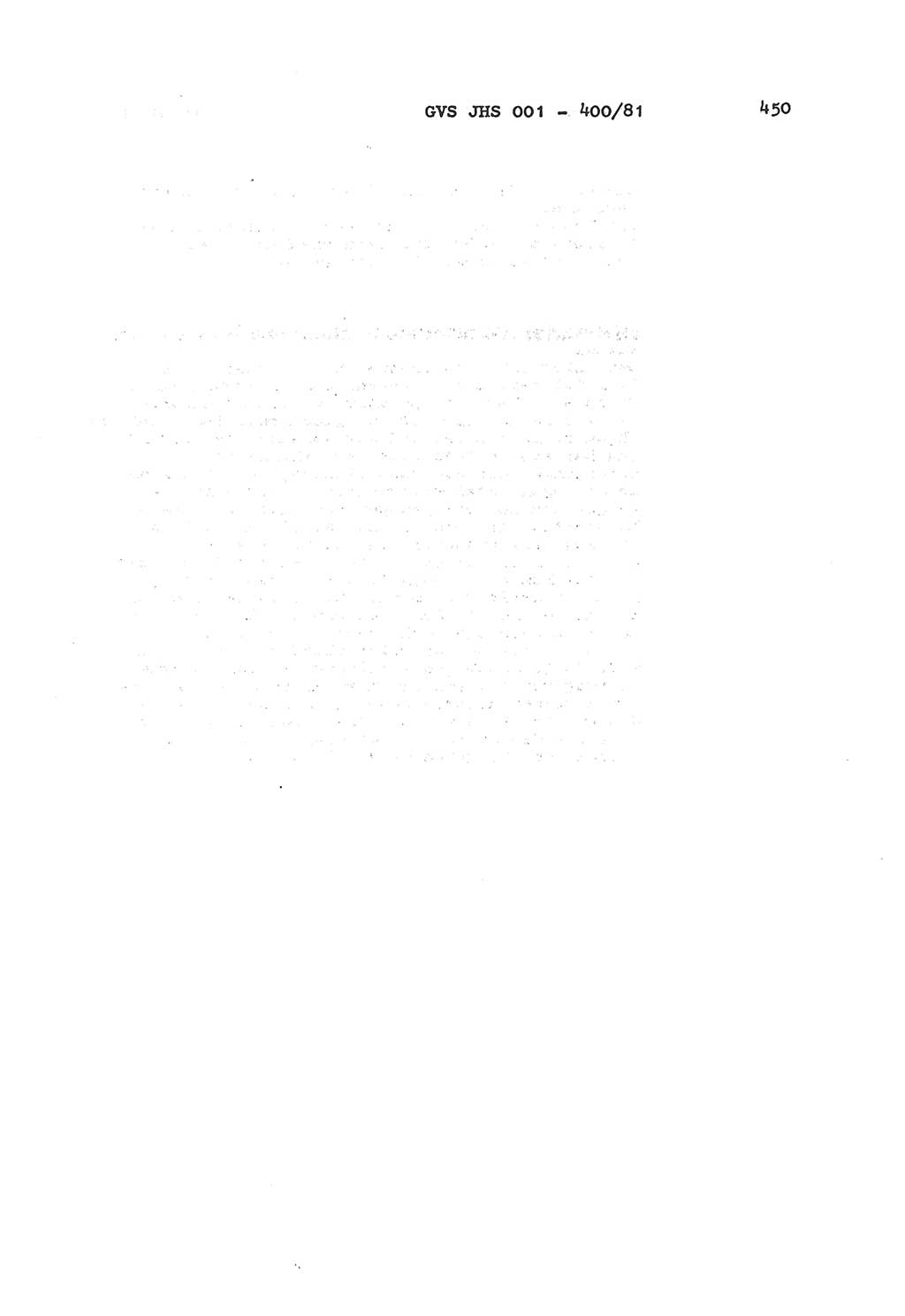 Wörterbuch der politisch-operativen Arbeit, Ministerium für Staatssicherheit (MfS) [Deutsche Demokratische Republik (DDR)], Juristische Hochschule (JHS), Geheime Verschlußsache (GVS) o001-400/81, Potsdam 1985, Blatt 450 (Wb. pol.-op. Arb. MfS DDR JHS GVS o001-400/81 1985, Bl. 450)