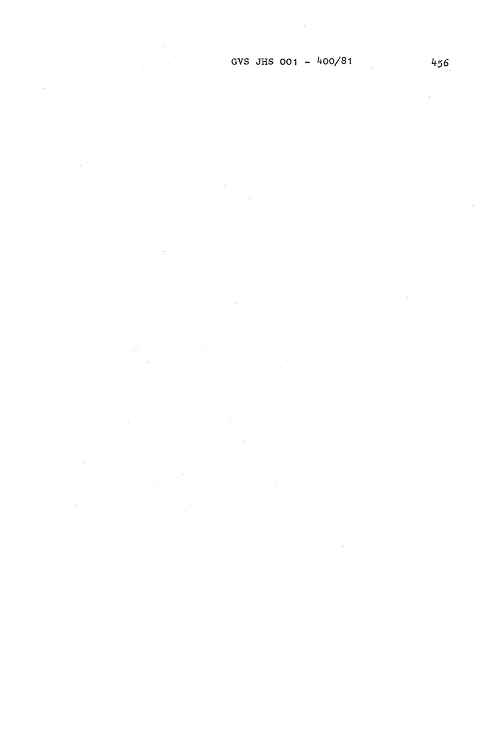 Wörterbuch der politisch-operativen Arbeit, Ministerium für Staatssicherheit (MfS) [Deutsche Demokratische Republik (DDR)], Juristische Hochschule (JHS), Geheime Verschlußsache (GVS) o001-400/81, Potsdam 1985, Blatt 456 (Wb. pol.-op. Arb. MfS DDR JHS GVS o001-400/81 1985, Bl. 456)