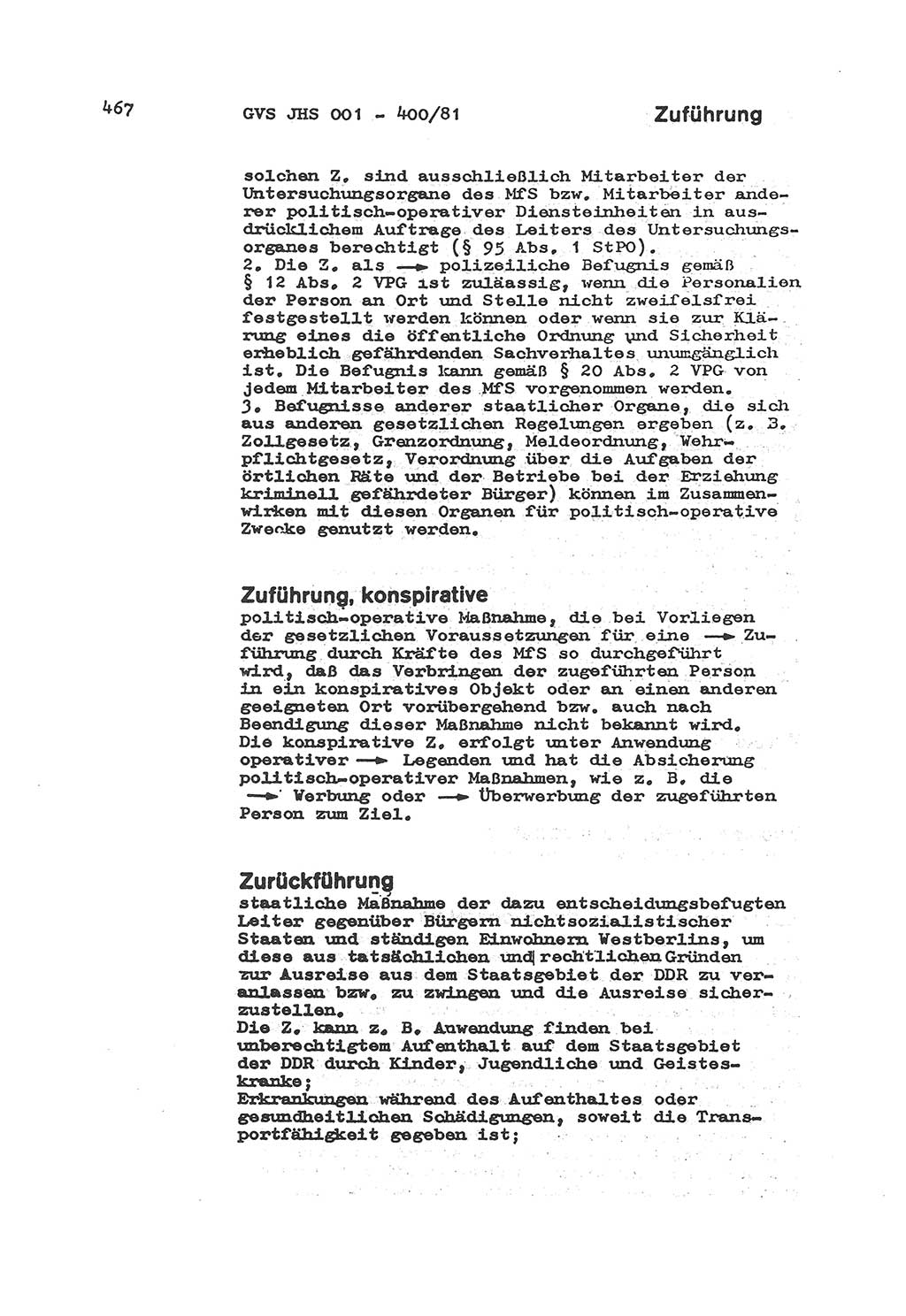 Wörterbuch der politisch-operativen Arbeit, Ministerium für Staatssicherheit (MfS) [Deutsche Demokratische Republik (DDR)], Juristische Hochschule (JHS), Geheime Verschlußsache (GVS) o001-400/81, Potsdam 1985, Blatt 467 (Wb. pol.-op. Arb. MfS DDR JHS GVS o001-400/81 1985, Bl. 467)