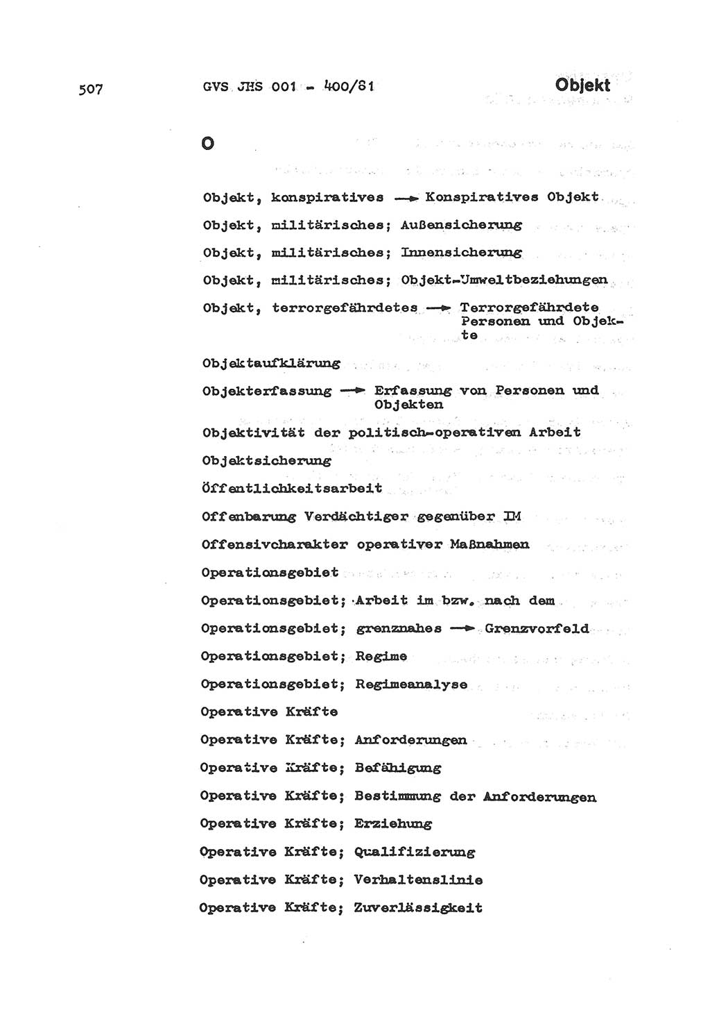 Wörterbuch der politisch-operativen Arbeit, Ministerium für Staatssicherheit (MfS) [Deutsche Demokratische Republik (DDR)], Juristische Hochschule (JHS), Geheime Verschlußsache (GVS) o001-400/81, Potsdam 1985, Blatt 507 (Wb. pol.-op. Arb. MfS DDR JHS GVS o001-400/81 1985, Bl. 507)