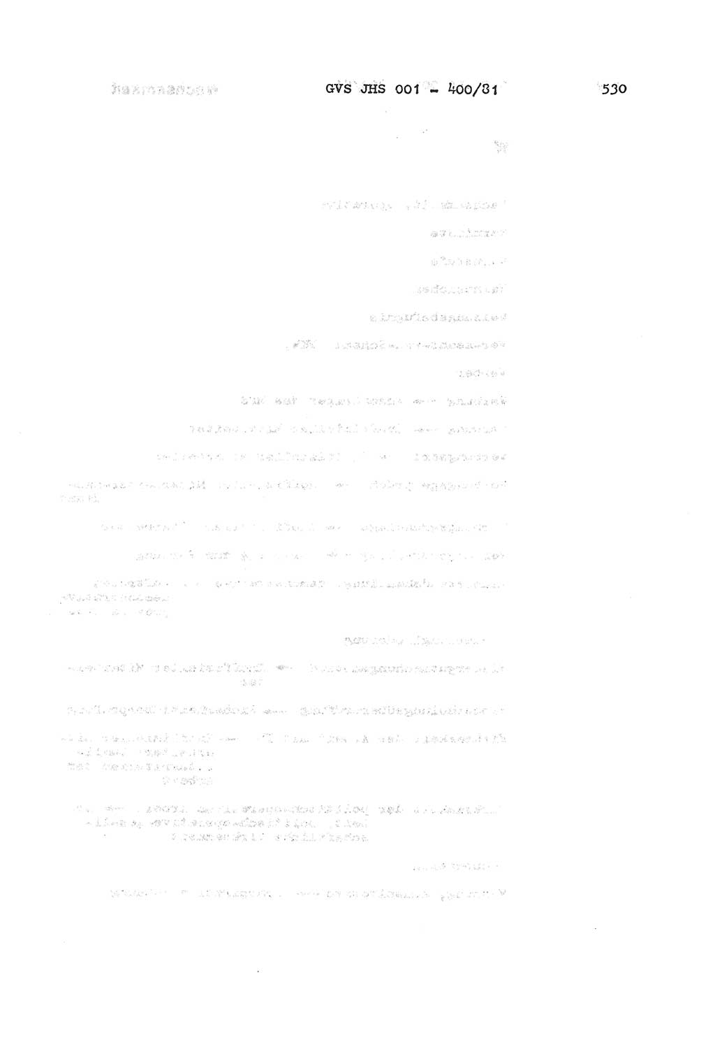 Wörterbuch der politisch-operativen Arbeit, Ministerium für Staatssicherheit (MfS) [Deutsche Demokratische Republik (DDR)], Juristische Hochschule (JHS), Geheime Verschlußsache (GVS) o001-400/81, Potsdam 1985, Blatt 530 (Wb. pol.-op. Arb. MfS DDR JHS GVS o001-400/81 1985, Bl. 530)